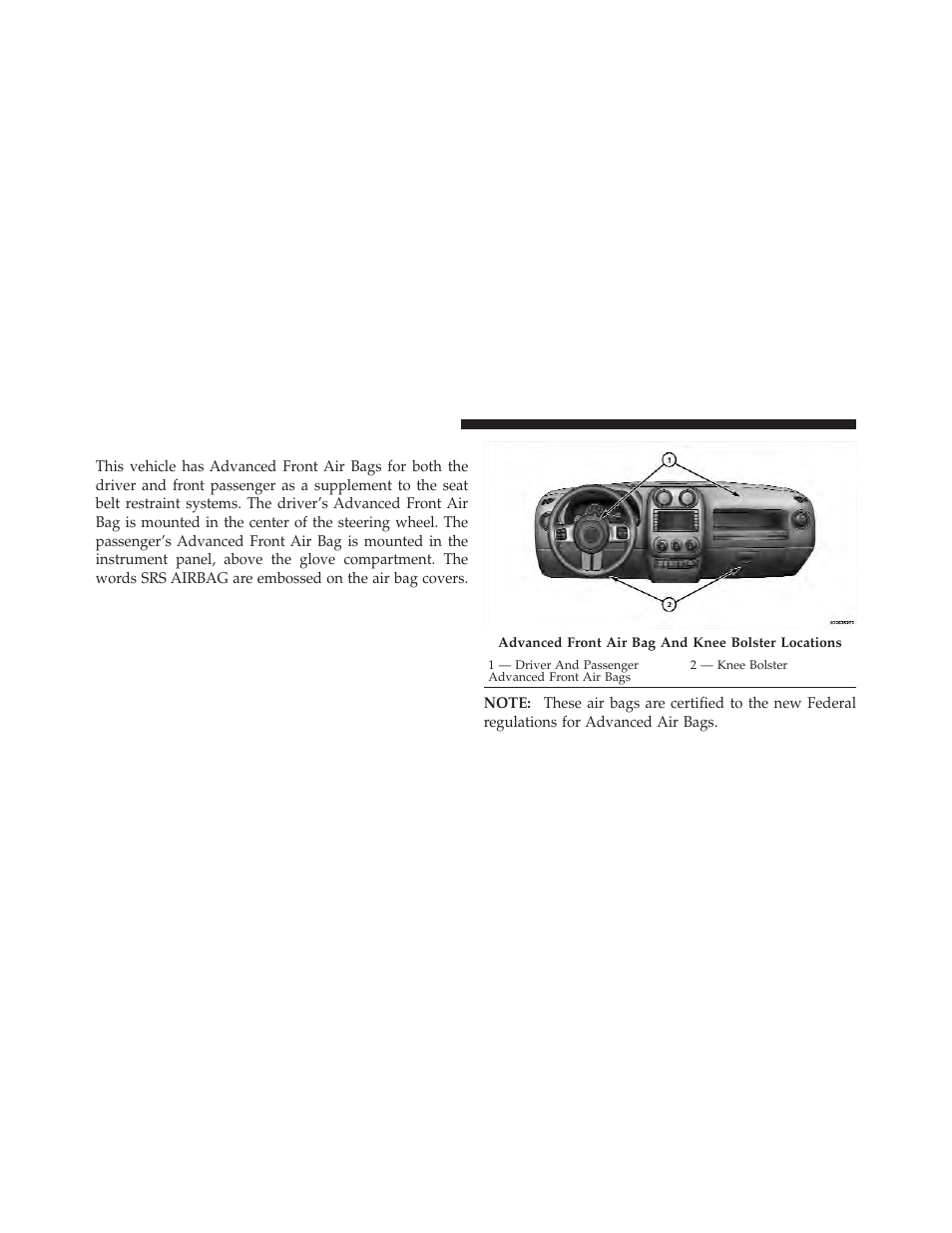 Supplemental restraint system (srs) — air bags, Supplemental restraint system (srs) — air, Bags | Jeep 2011 Compass - Owner Manual User Manual | Page 62 / 490