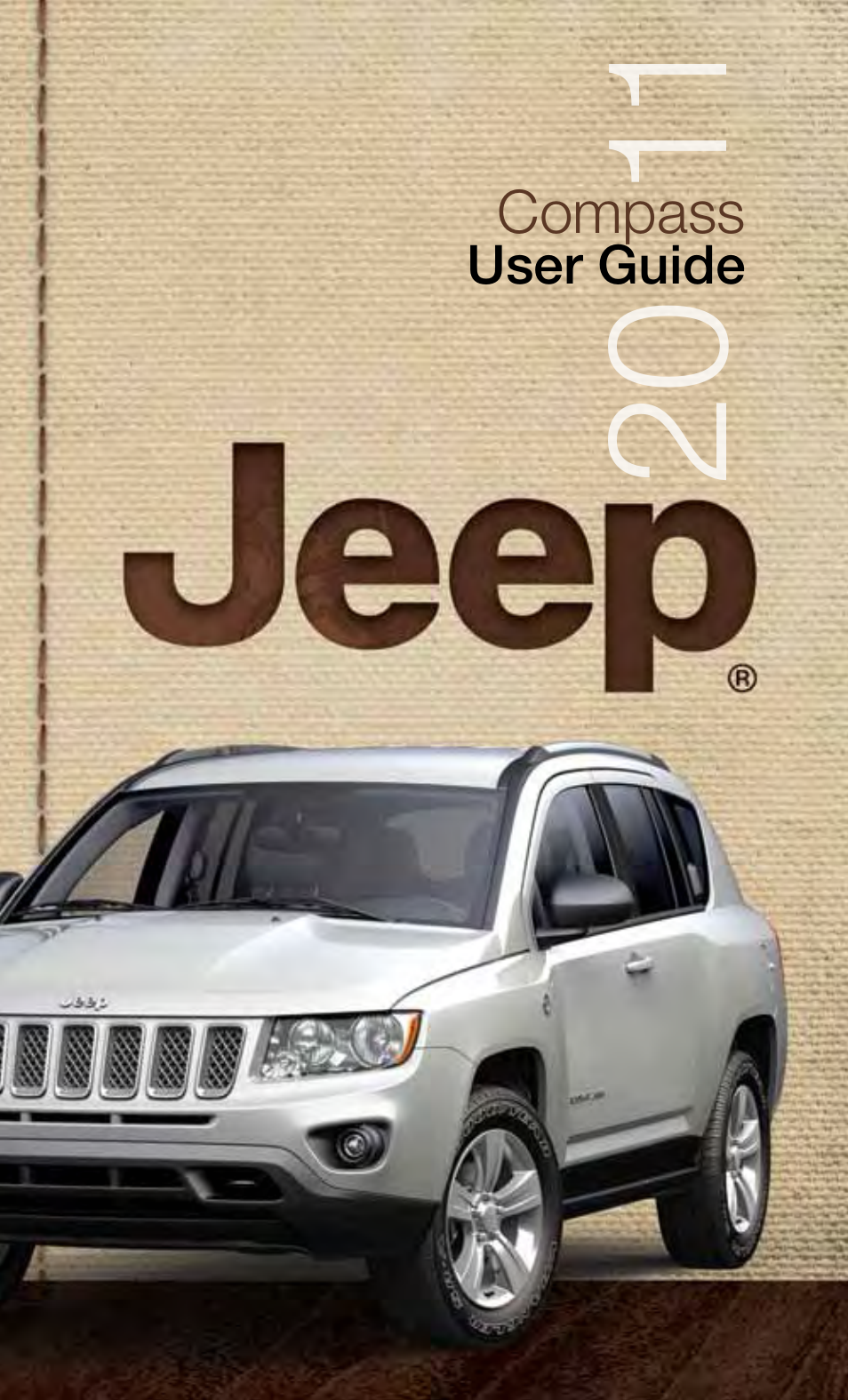 Jeep 2011 Compass - User Guide User Manual | 80 pages