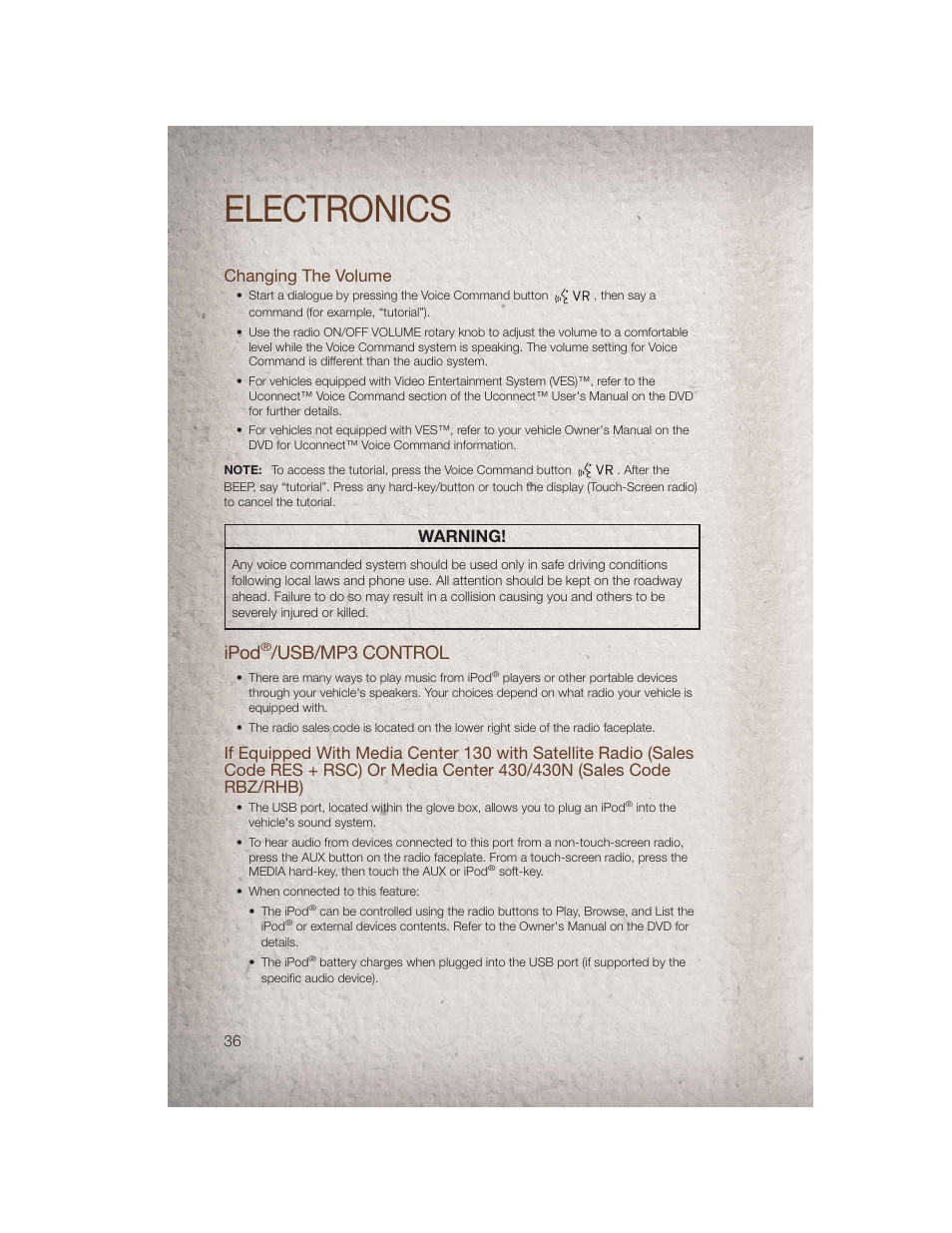 Changing the volume, Ipod®/usb/mp3 control, Electronics | Ipod, Usb/mp3 control, Warning | Jeep 2011 Compass - User Guide User Manual | Page 38 / 80