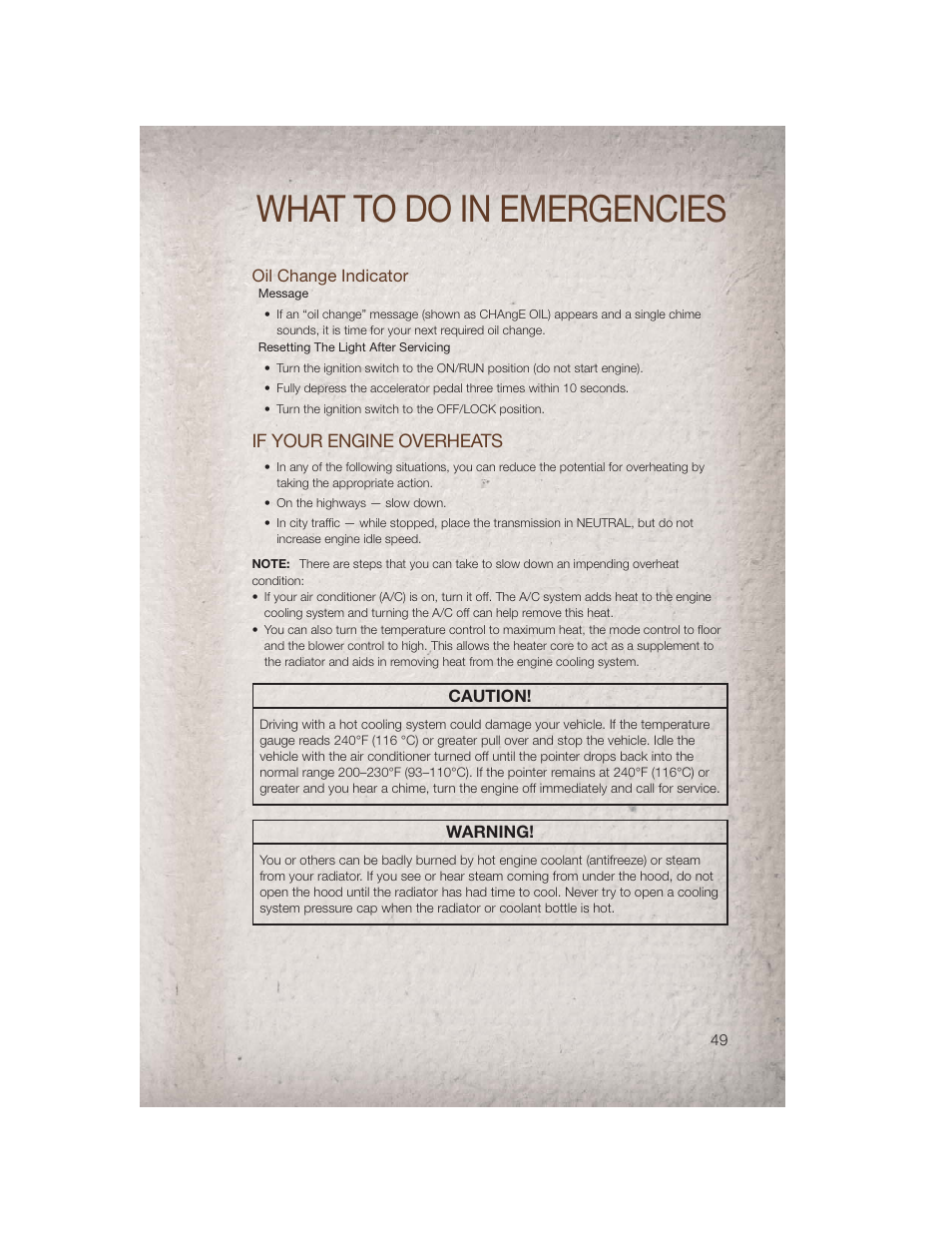 Oil change indicator, If your engine overheats, What to do in emergencies | Jeep 2011 Compass - User Guide User Manual | Page 51 / 80