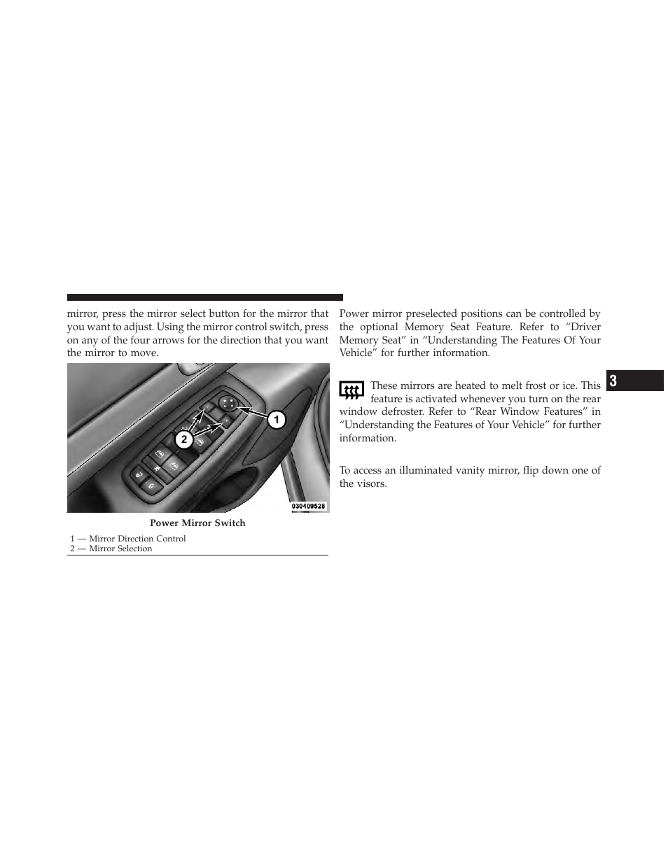 Heated mirrors — if equipped, Illuminated vanity mirrors | Jeep 2011 Grand Cherokee - Owner Manual User Manual | Page 113 / 587