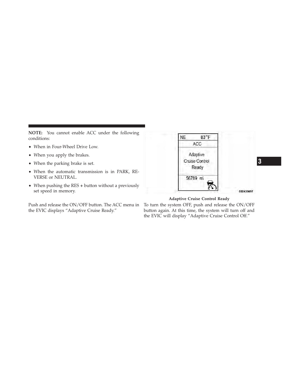 To activate | Jeep 2011 Grand Cherokee - Owner Manual User Manual | Page 173 / 587