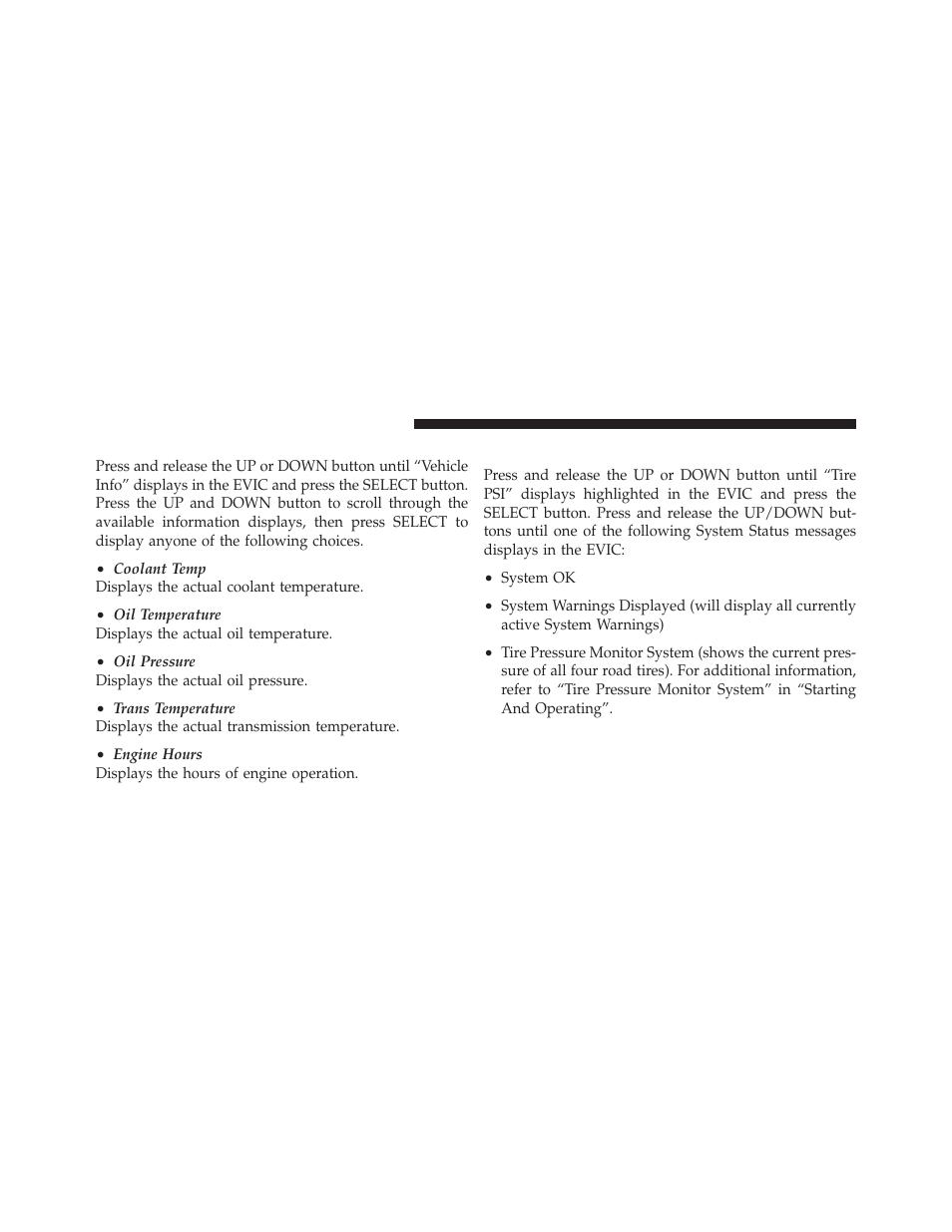 Vehicle info (customer information features), Tire psi, Vehicle info | Customer information features) | Jeep 2011 Grand Cherokee - Owner Manual User Manual | Page 278 / 587