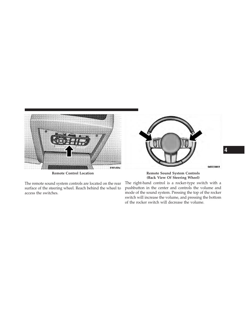 Steering wheel audio controls | Jeep 2011 Grand Cherokee - Owner Manual User Manual | Page 323 / 587