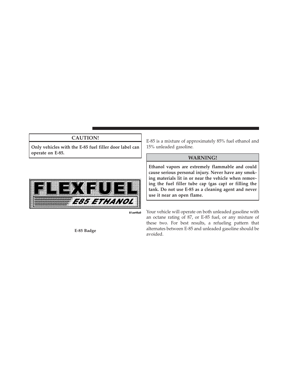 Ethanol fuel (e-85), Fuel requirements | Jeep 2011 Grand Cherokee - Owner Manual User Manual | Page 432 / 587