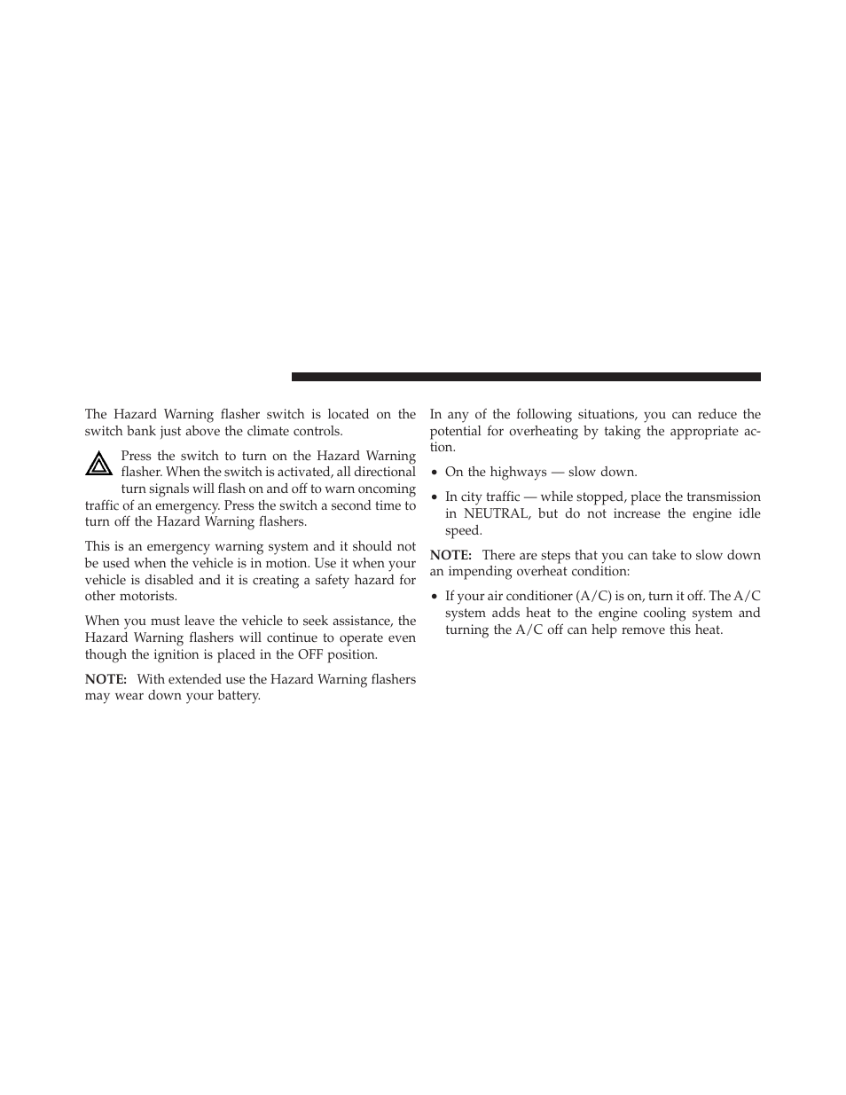 Hazard warning flashers, If your engine overheats | Jeep 2011 Grand Cherokee - Owner Manual User Manual | Page 464 / 587