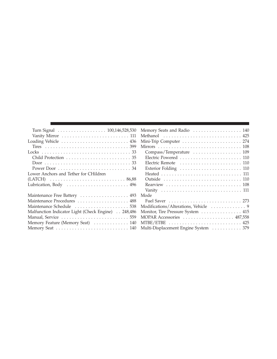 Jeep 2011 Grand Cherokee - Owner Manual User Manual | Page 576 / 587