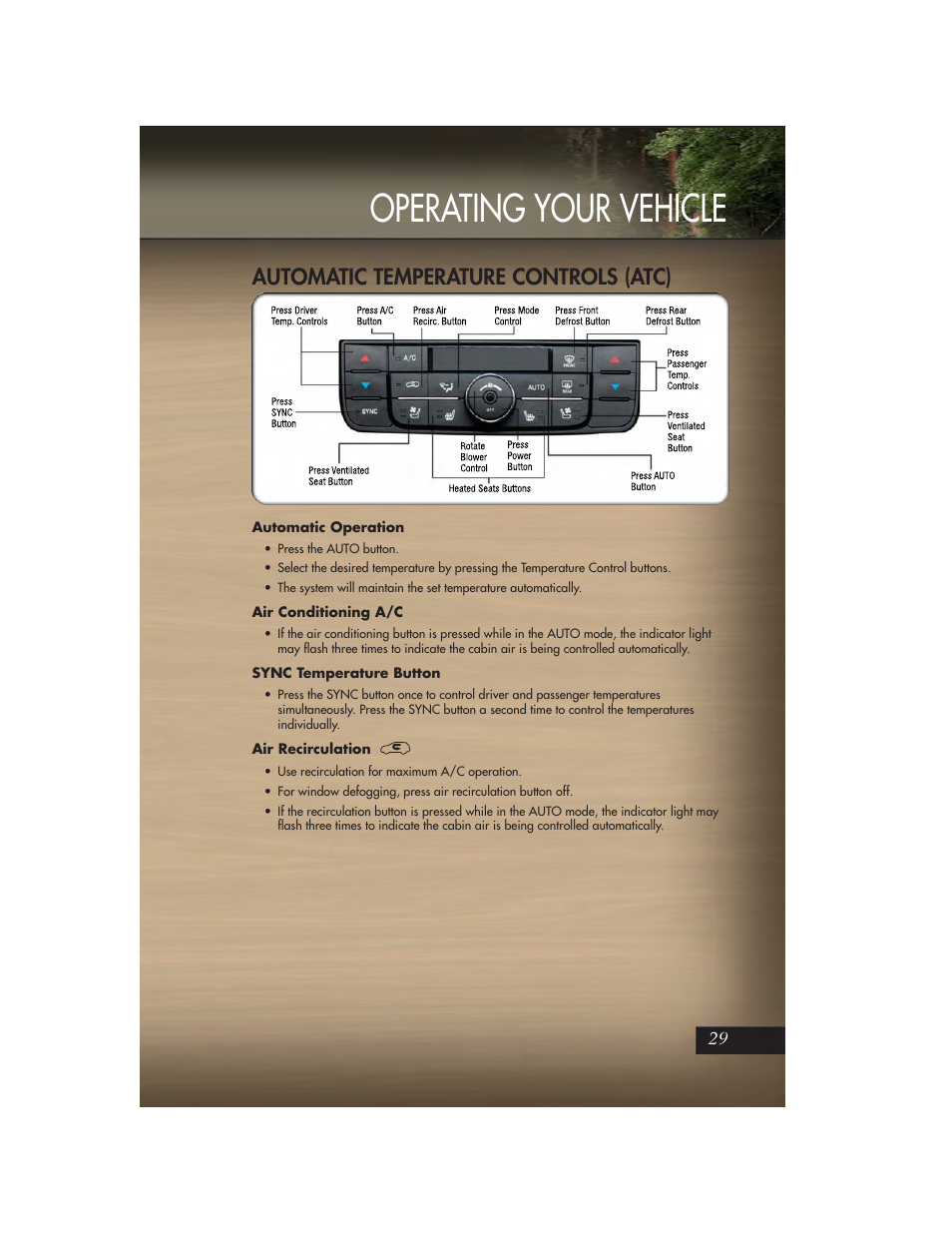 Automatic temperature controls (atc), Automatic operation, Air conditioning a/c | Sync temperature button, Air recirculation, Operating your vehicle | Jeep 2011 Grand Cherokee - User Guide User Manual | Page 31 / 100