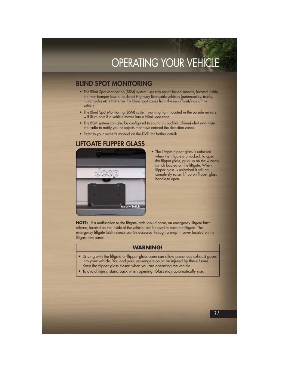 Blind spot monitoring, Liftgate flipper glass, Operating your vehicle | Jeep 2011 Grand Cherokee - User Guide User Manual | Page 33 / 100