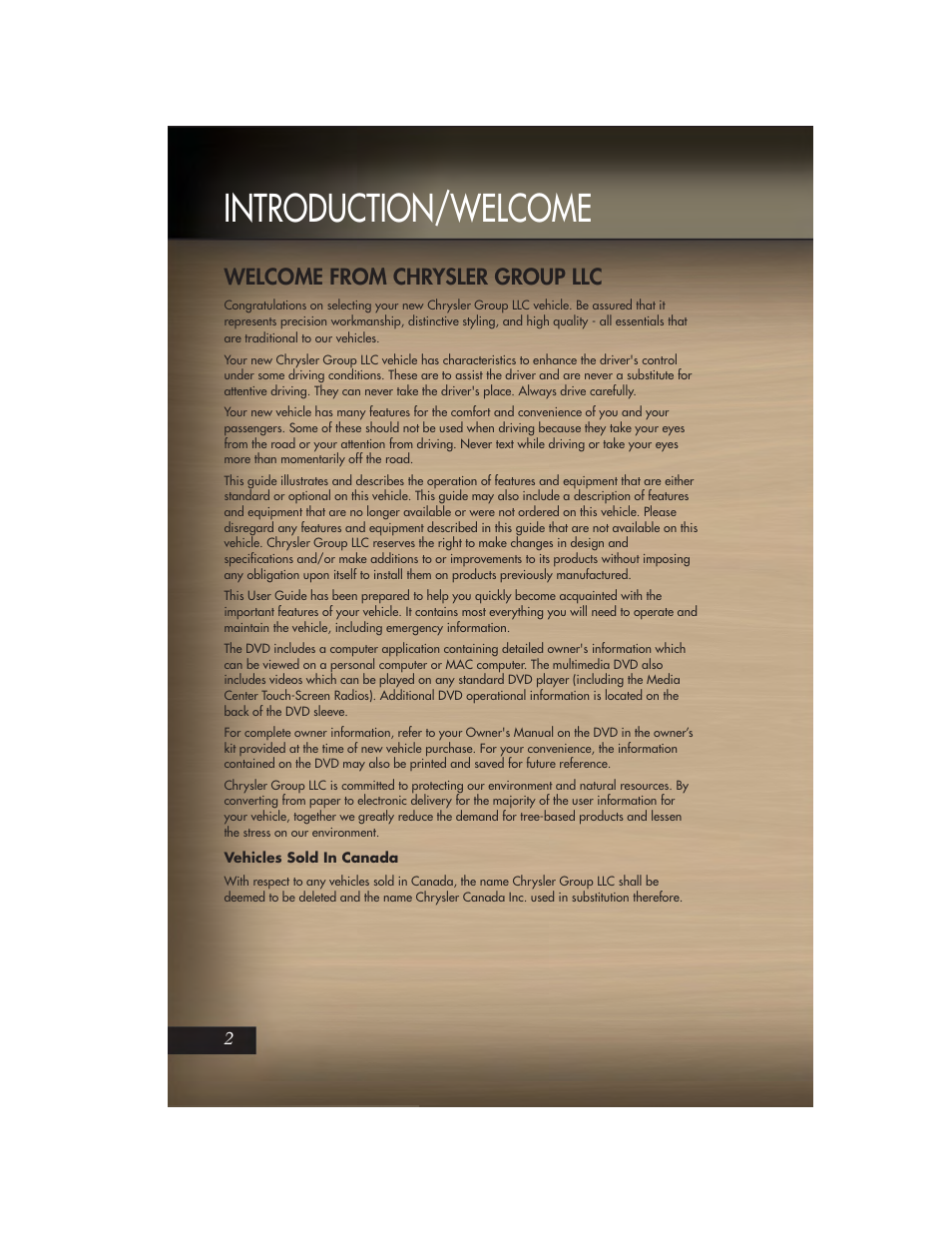 Introduction/welcome, Welcome from chrysler group llc, Vehicles sold in canada | Jeep 2011 Grand Cherokee - User Guide User Manual | Page 4 / 100