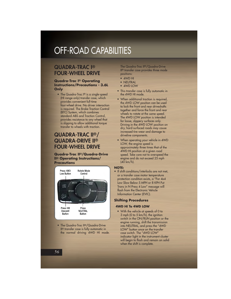 Off-road capabilities, Quadra-trac i® four-wheel drive, Quadra-trac ii®/quadra-drive ii® four-wheel drive | Shifting procedures, Quadra-trac i, Four-wheel drive, Quadra-trac ii, Quadra-drive ii | Jeep 2011 Grand Cherokee - User Guide User Manual | Page 58 / 100