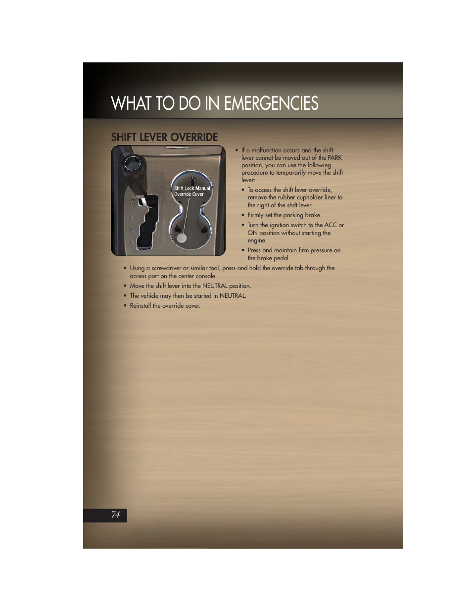 Shift lever override, Towing a disabled vehicle, What to do in emergencies | Jeep 2011 Grand Cherokee - User Guide User Manual | Page 76 / 100