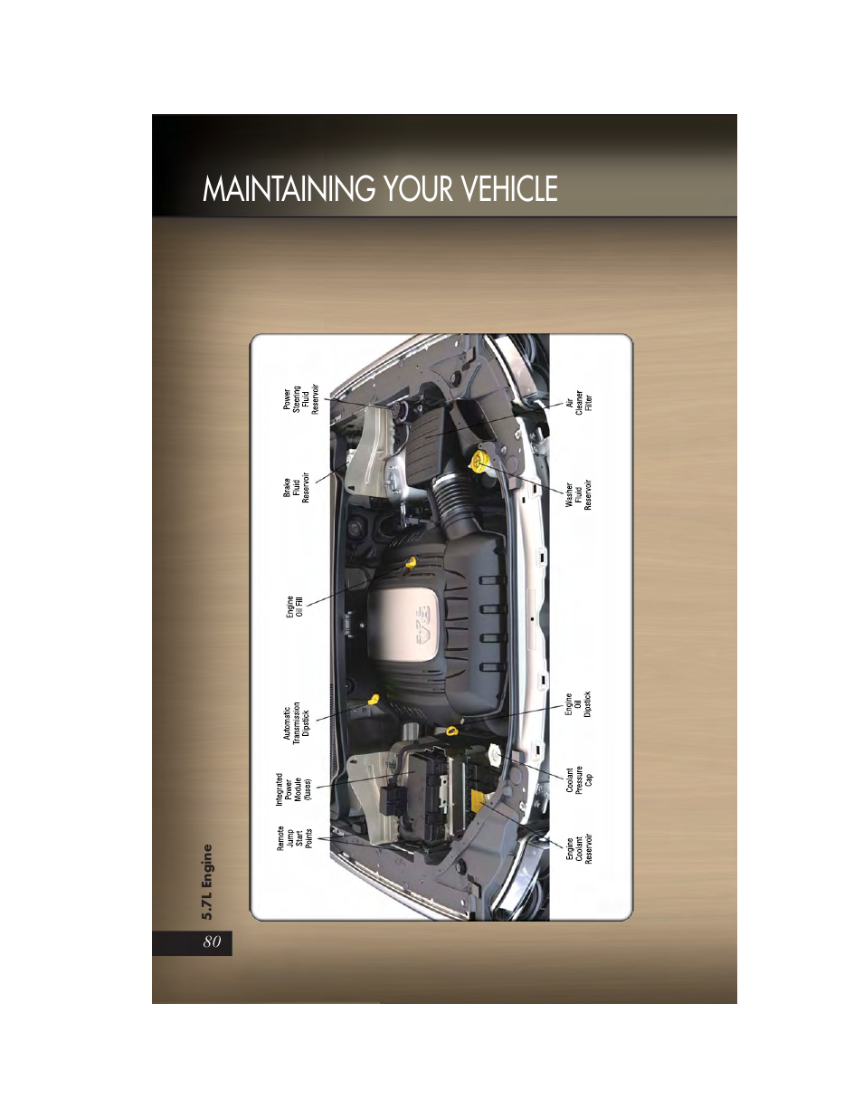 7l engine, Maintaining your vehicle | Jeep 2011 Grand Cherokee - User Guide User Manual | Page 82 / 100