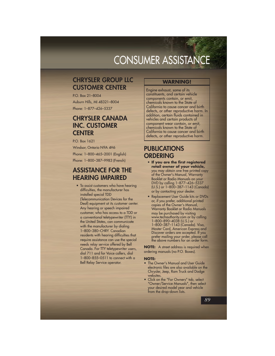 Consumer assistance, Chrysler group llc customer center, Chrysler canada inc. customer center | Assistance for the hearing impaired, Publications ordering | Jeep 2011 Grand Cherokee - User Guide User Manual | Page 91 / 100