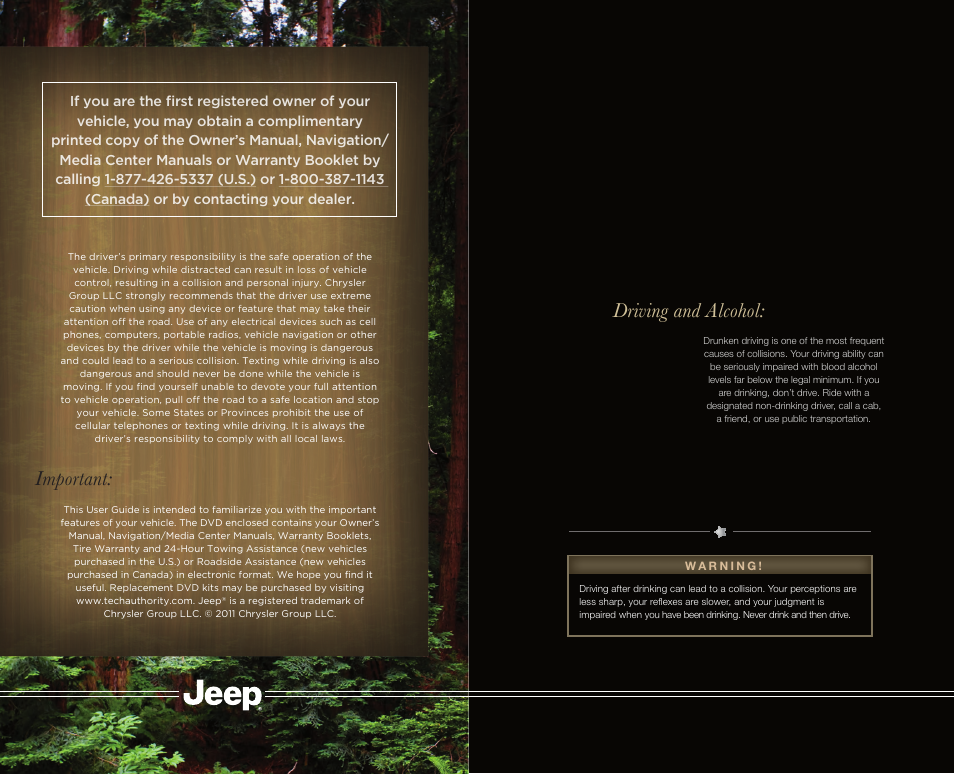Driving and alcohol, Important | Jeep 2011 Grand Cherokee - User Guide User Manual | Page 99 / 100