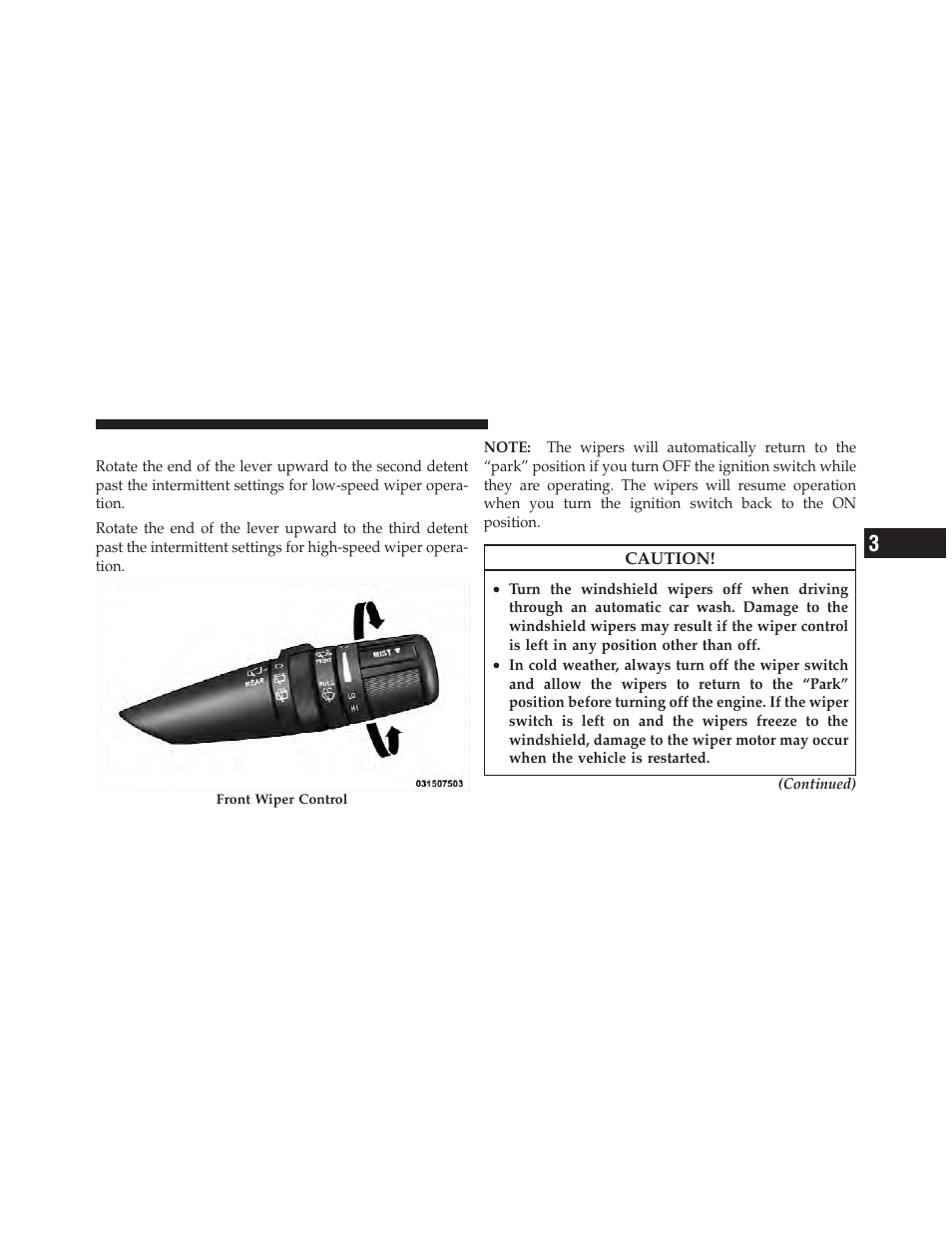 Windshield wiper operation | Jeep 2011 Liberty - Owner Manual User Manual | Page 167 / 542