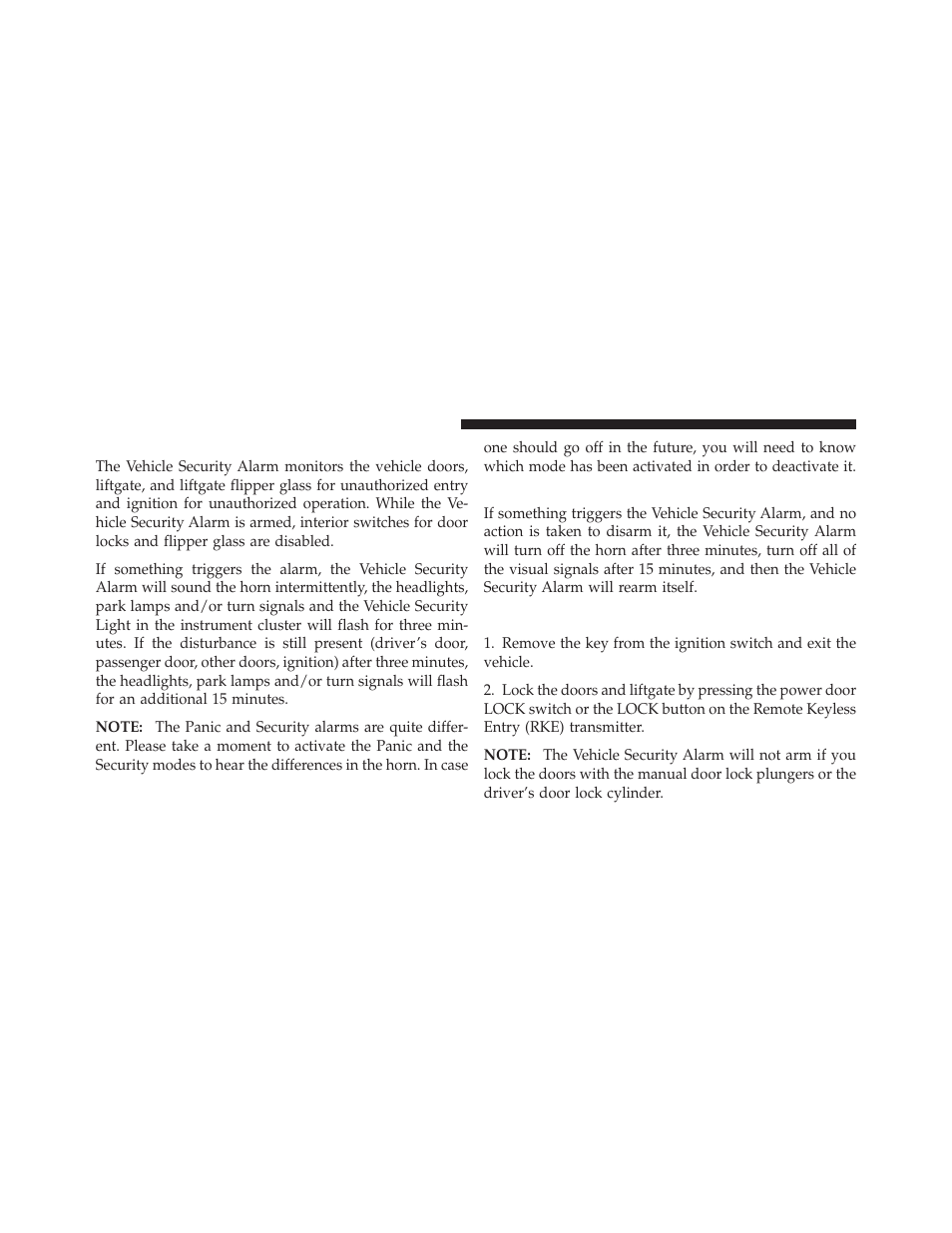 Vehicle security alarm — if equipped, Rearming of the system, To arm the system | Jeep 2011 Liberty - Owner Manual User Manual | Page 20 / 542