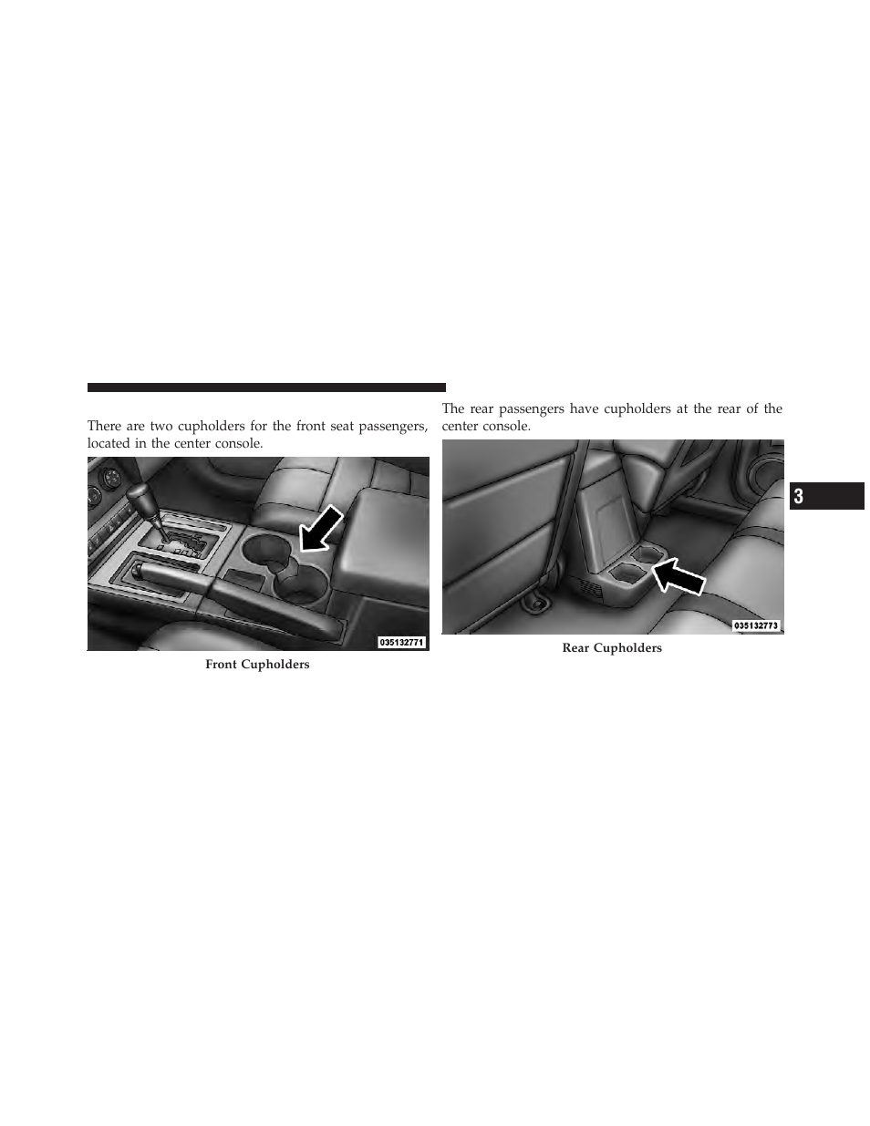 Cupholders | Jeep 2011 Liberty - Owner Manual User Manual | Page 203 / 542