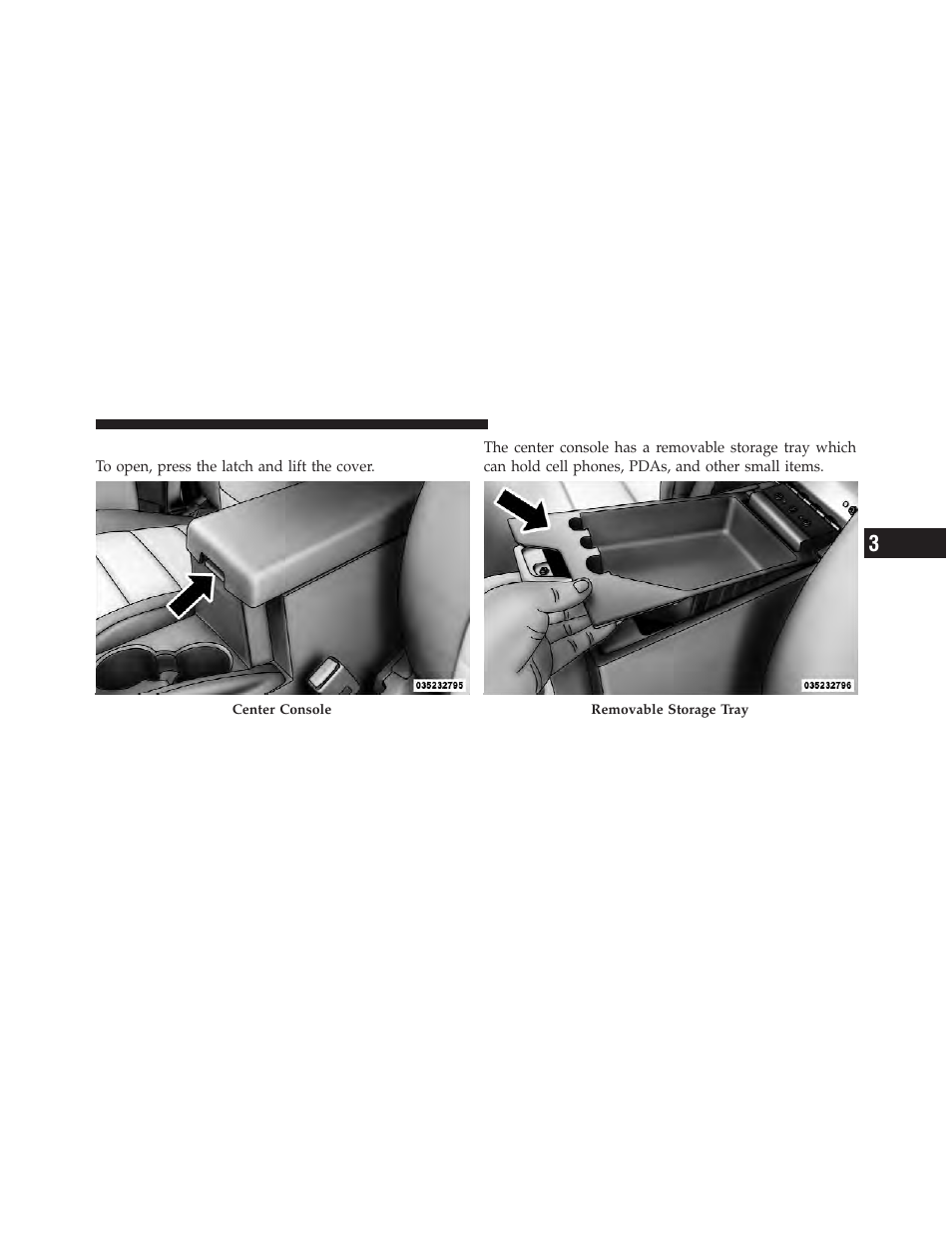 Console storage compartment | Jeep 2011 Liberty - Owner Manual User Manual | Page 205 / 542