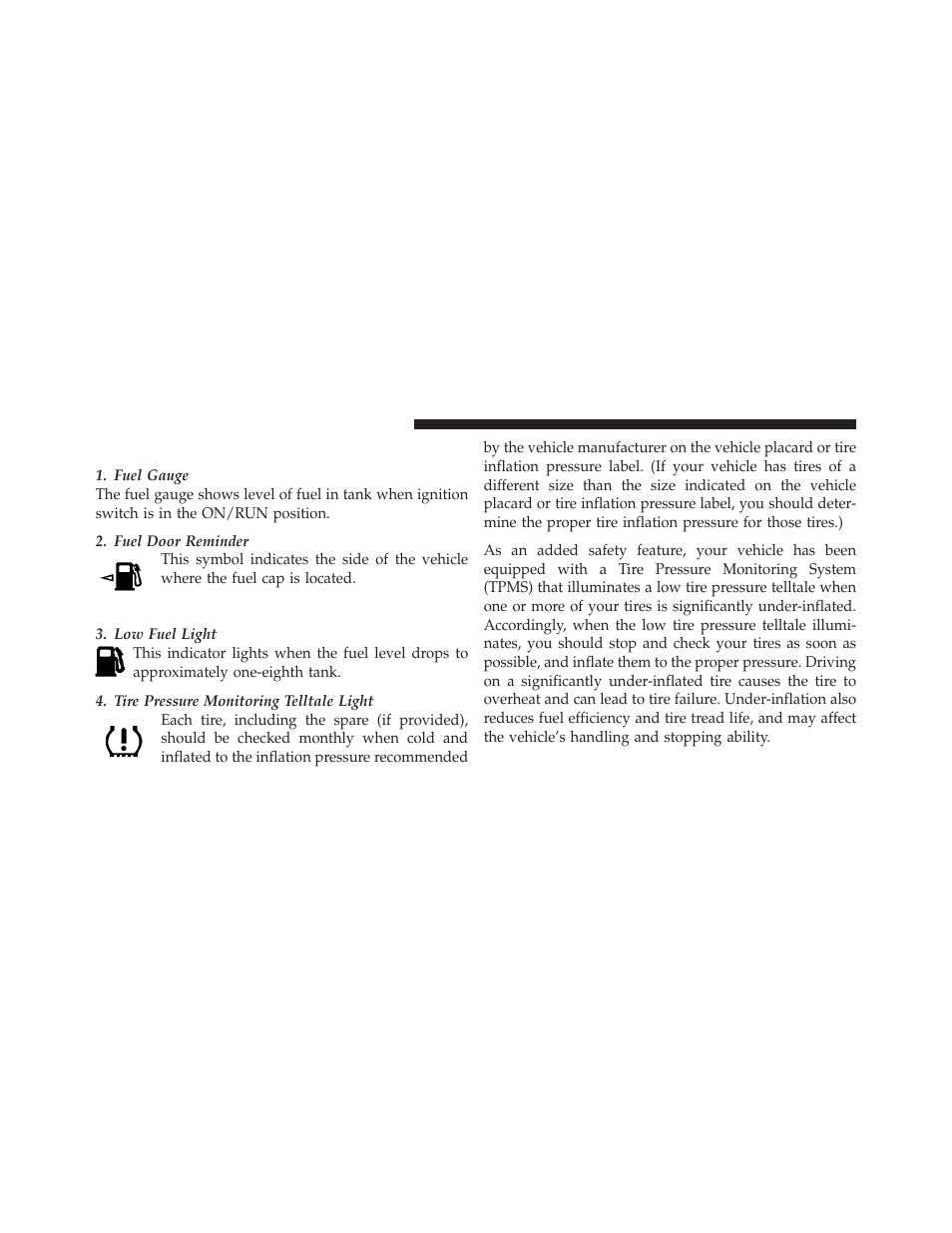 Instrument cluster descriptions | Jeep 2011 Liberty - Owner Manual User Manual | Page 222 / 542