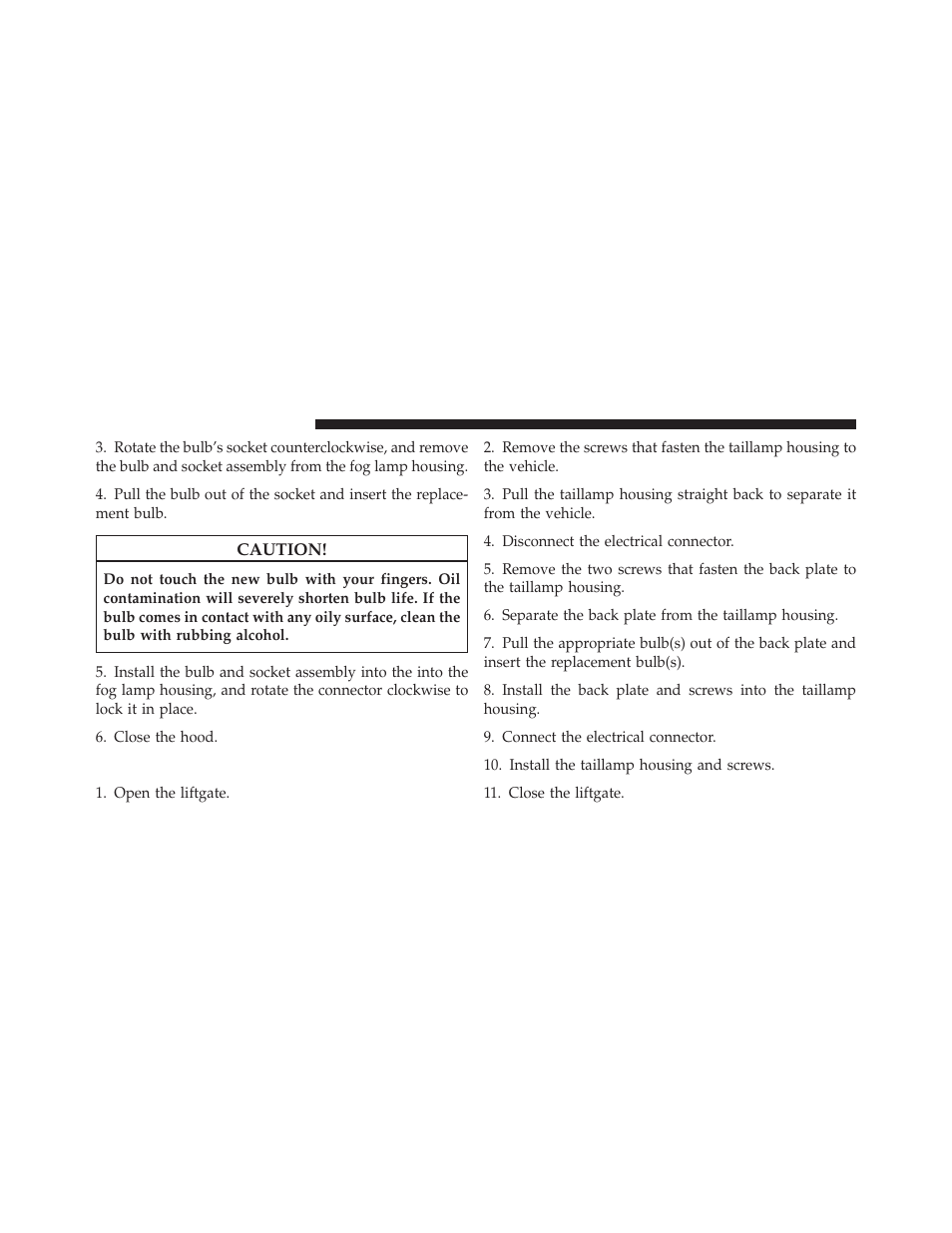 Rear tail/stop, turn signal, and back-up lamp, Rear tail/stop, turn signal, and back-up, Lamp | Jeep 2011 Liberty - Owner Manual User Manual | Page 488 / 542