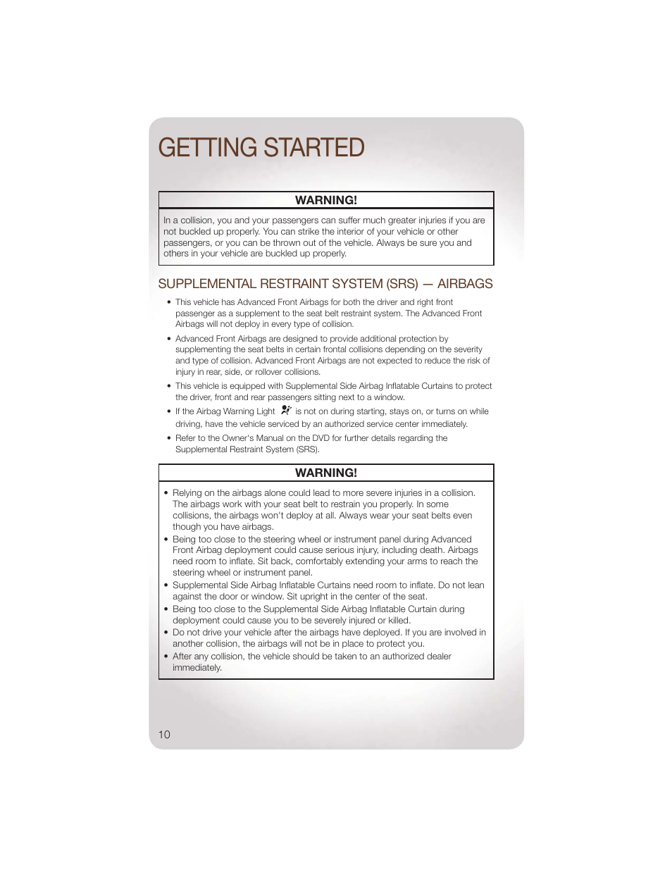 Supplemental restraint system (srs) — airbags, Getting started | Jeep 2011 Liberty - User Guide User Manual | Page 12 / 88