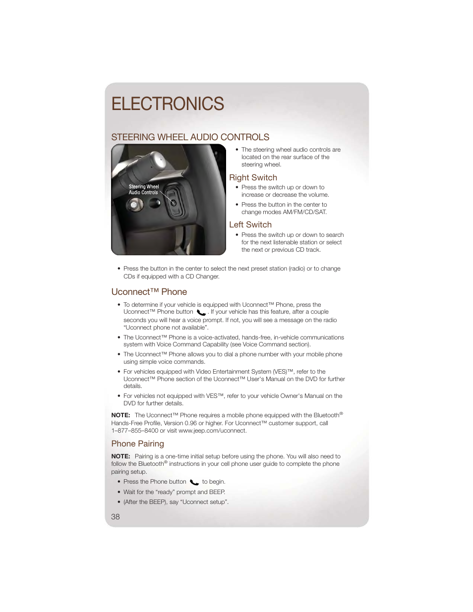 Steering wheel audio controls, Right switch, Left switch | Uconnect™ phone, Phone pairing, Electronics | Jeep 2011 Liberty - User Guide User Manual | Page 40 / 88