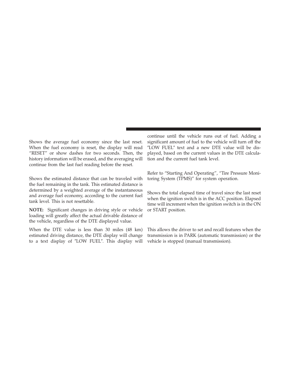 Average fuel economy, Distance to empty (dte), Tire pressure monitor (tpm) | Elapsed time, Personal settings (customer-programmable features), Personal settings, Customer-programmable features) | Jeep 2011 Patriot - Owner Manual User Manual | Page 216 / 490