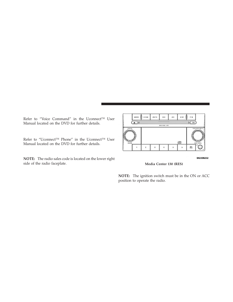 Media center 130 (sales code res), Operating instructions — radio mode, Operating instructions (voice command | System) — if equipped, Operating instructions, Uconnect™ phone) — if equipped | Jeep 2011 Patriot - Owner Manual User Manual | Page 242 / 490