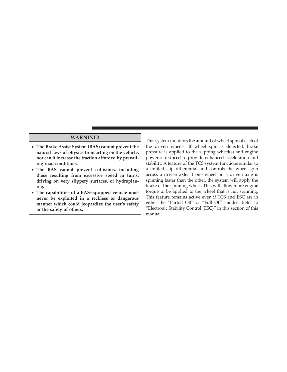 Traction control system (tcs) | Jeep 2011 Patriot - Owner Manual User Manual | Page 322 / 490