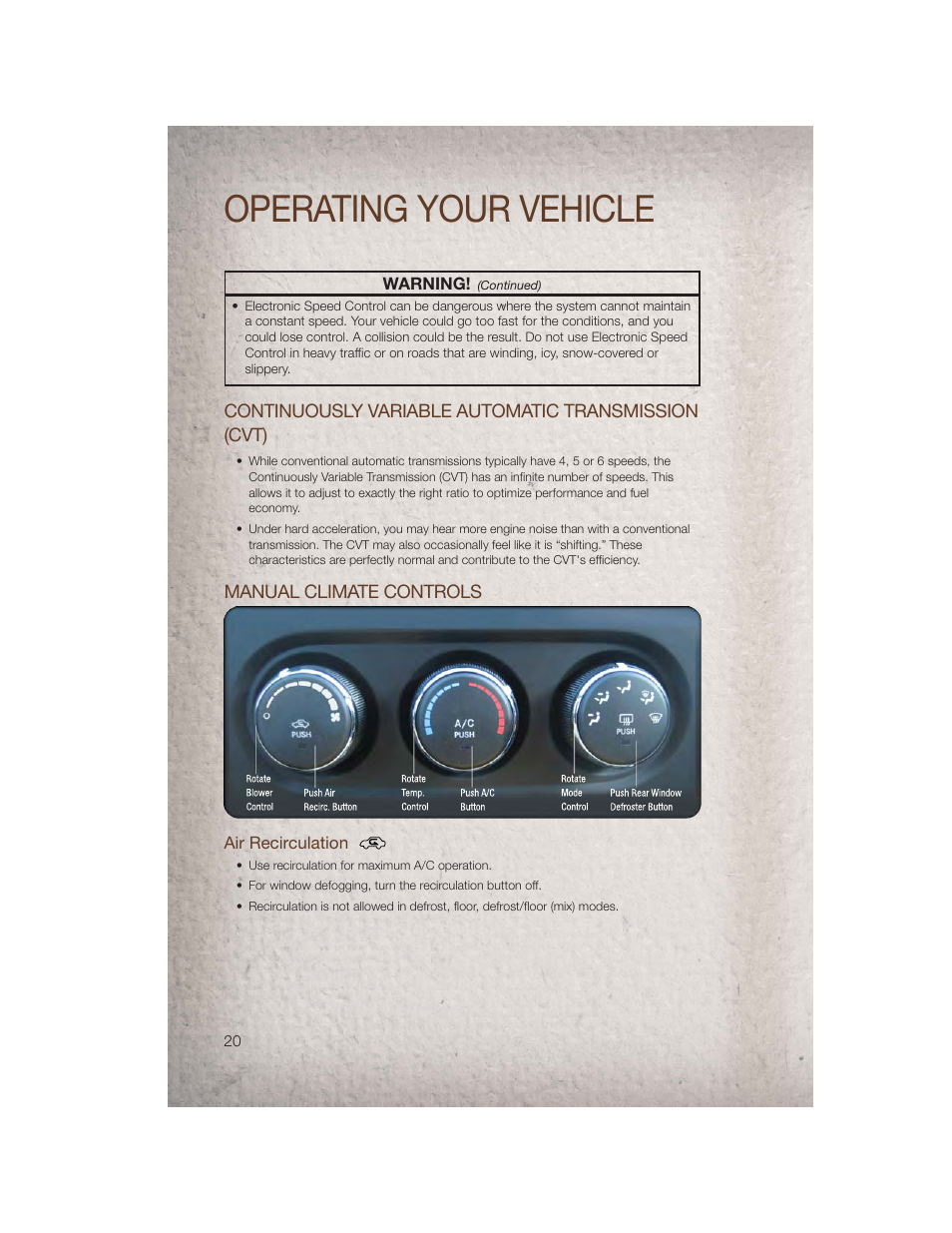 Continuously variable automatic transmission (cvt), Manual climate controls, Air recirculation | Operating your vehicle | Jeep 2011 Patriot - User Guide User Manual | Page 22 / 80