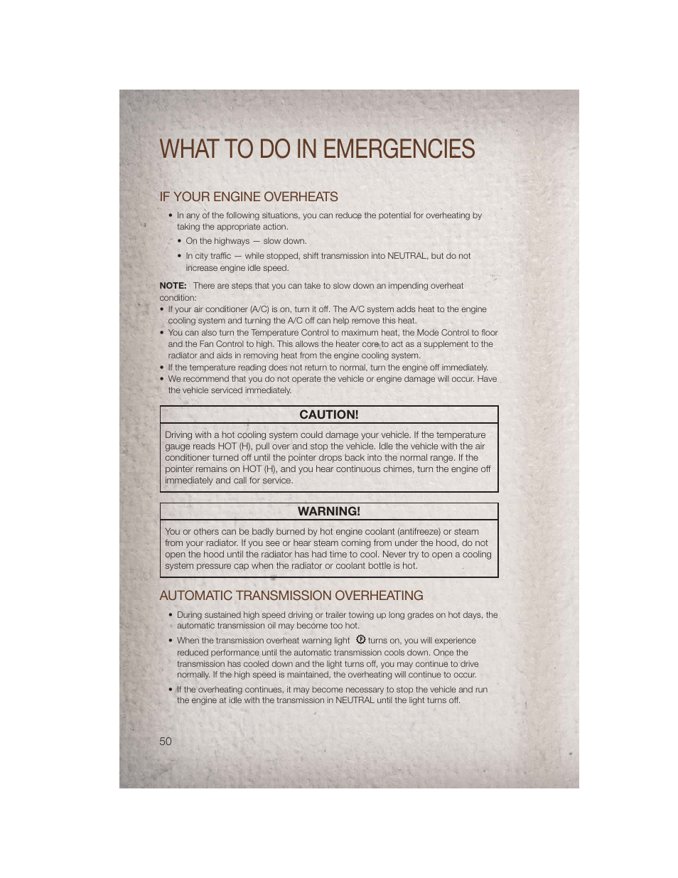 If your engine overheats, Automatic transmission overheating, What to do in emergencies | Jeep 2011 Patriot - User Guide User Manual | Page 52 / 80