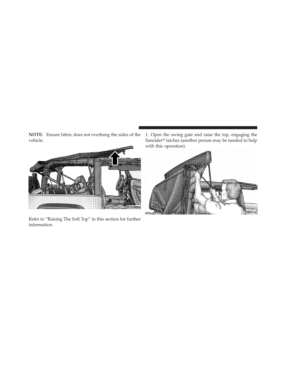 Quick steps to raising the soft top | Jeep 2011 Wrangler - Owner Manual User Manual | Page 200 / 603