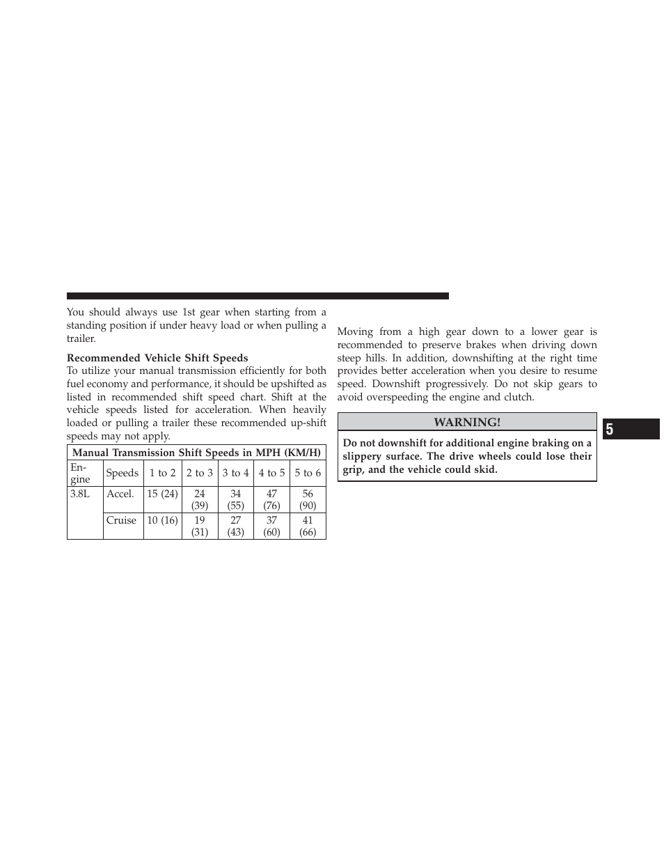 Downshifting | Jeep 2011 Wrangler - Owner Manual User Manual | Page 377 / 603