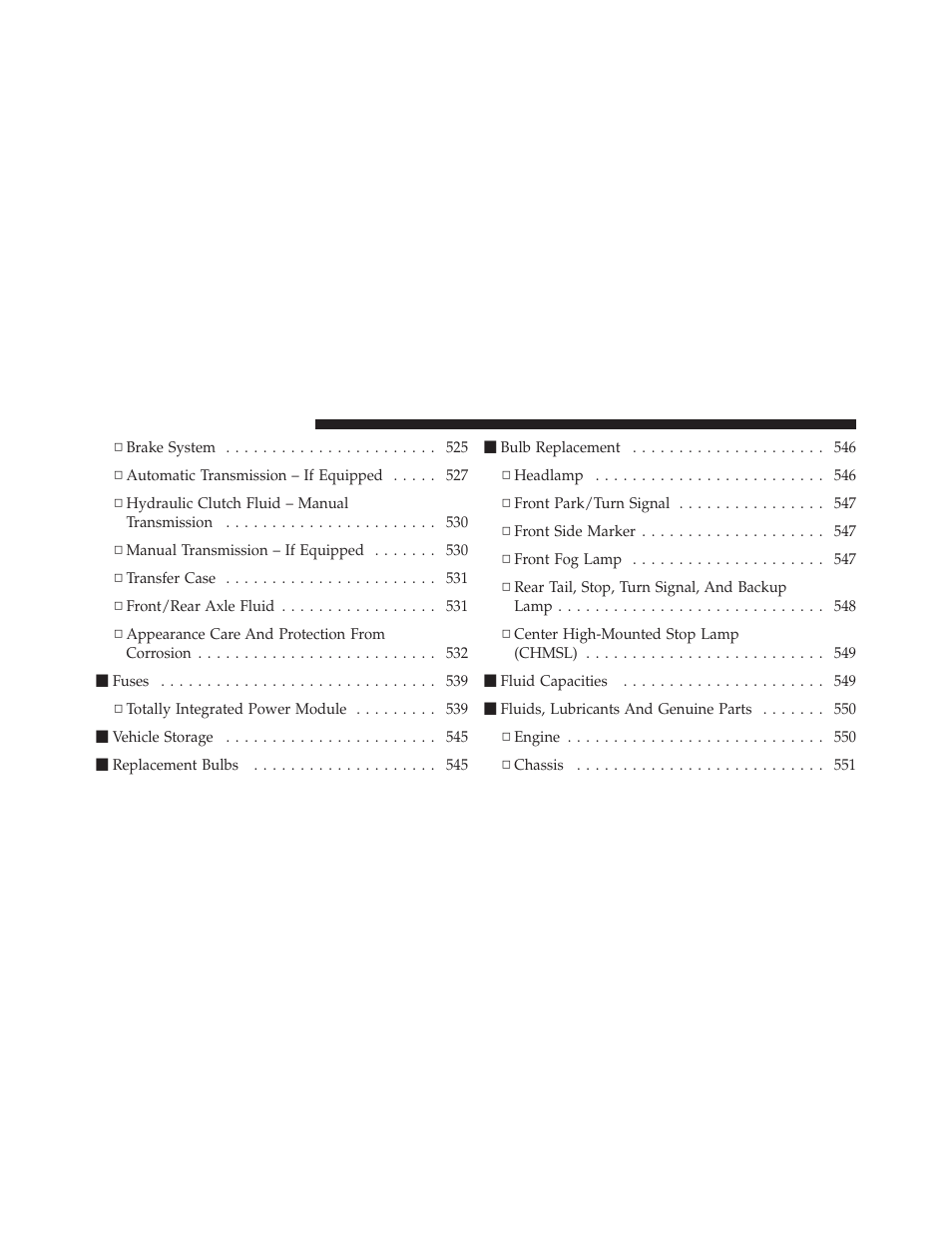 Jeep 2011 Wrangler - Owner Manual User Manual | Page 506 / 603