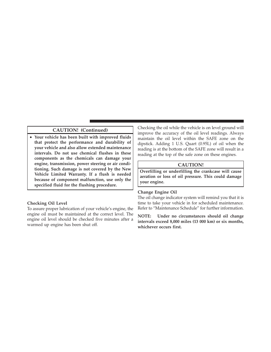 Engine oil | Jeep 2011 Wrangler - Owner Manual User Manual | Page 512 / 603