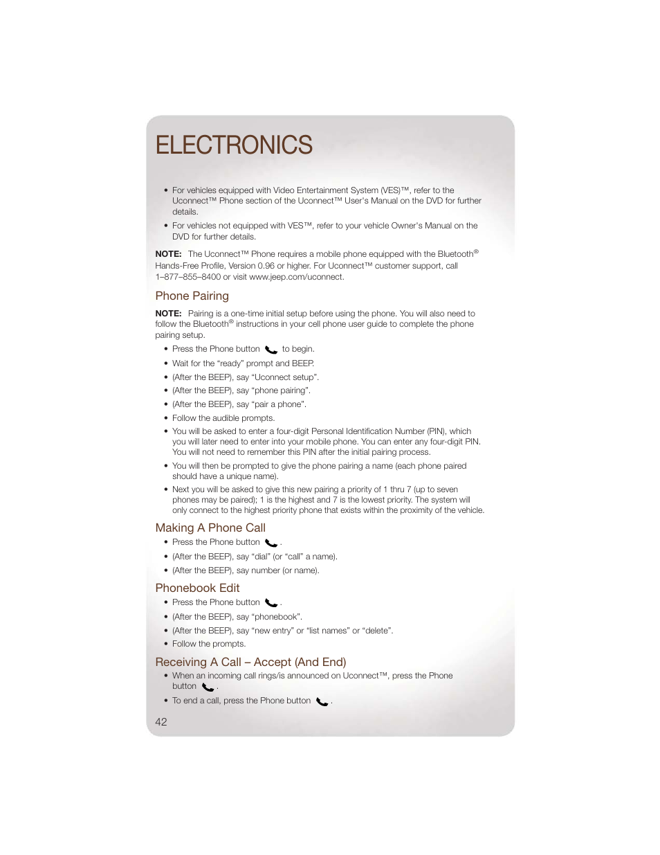 Phone pairing, Making a phone call, Phonebook edit | Receiving a call – accept (and end), Electronics | Jeep 2011 Wrangler - User Guide User Manual | Page 44 / 88