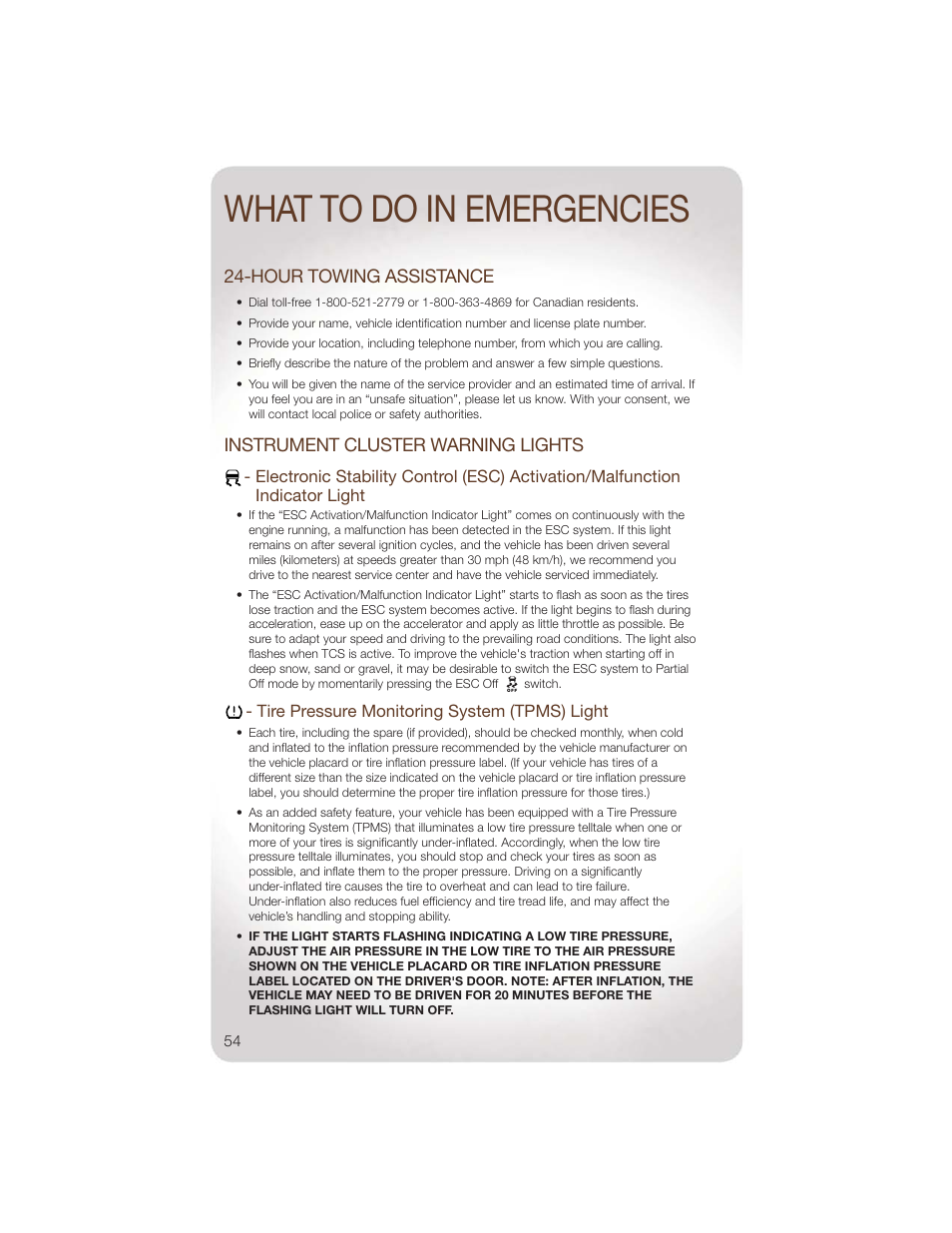 What to do in emergencies, Hour towing assistance, Instrument cluster warning lights | Tire pressure monitoring system (tpms) light | Jeep 2011 Wrangler - User Guide User Manual | Page 56 / 88