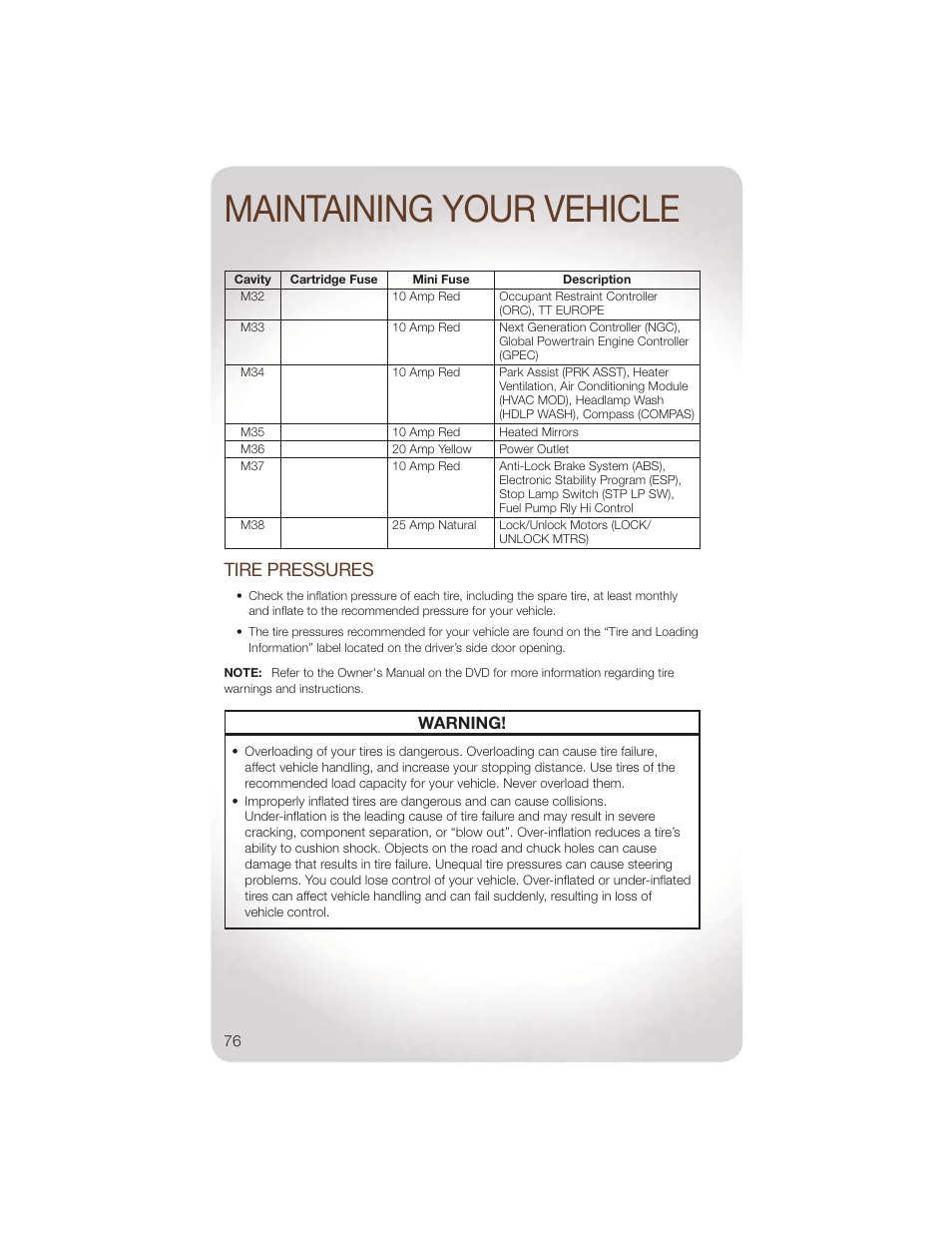 Tire pressures, Maintaining your vehicle, Warning | Jeep 2011 Wrangler - User Guide User Manual | Page 78 / 88