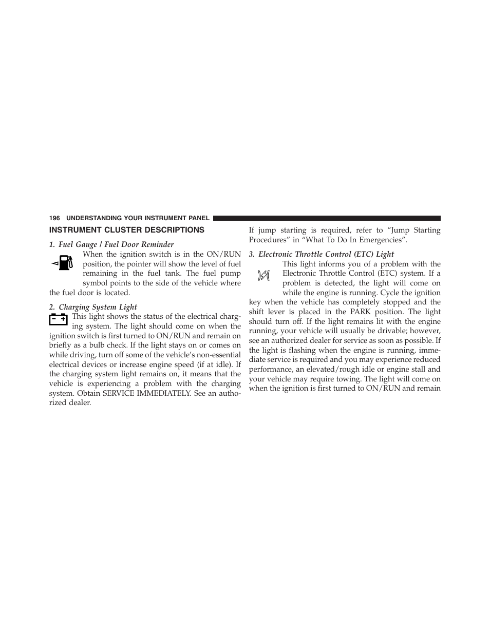 Instrument cluster descriptions | Jeep 2012 Compass - Owner Manual User Manual | Page 198 / 497