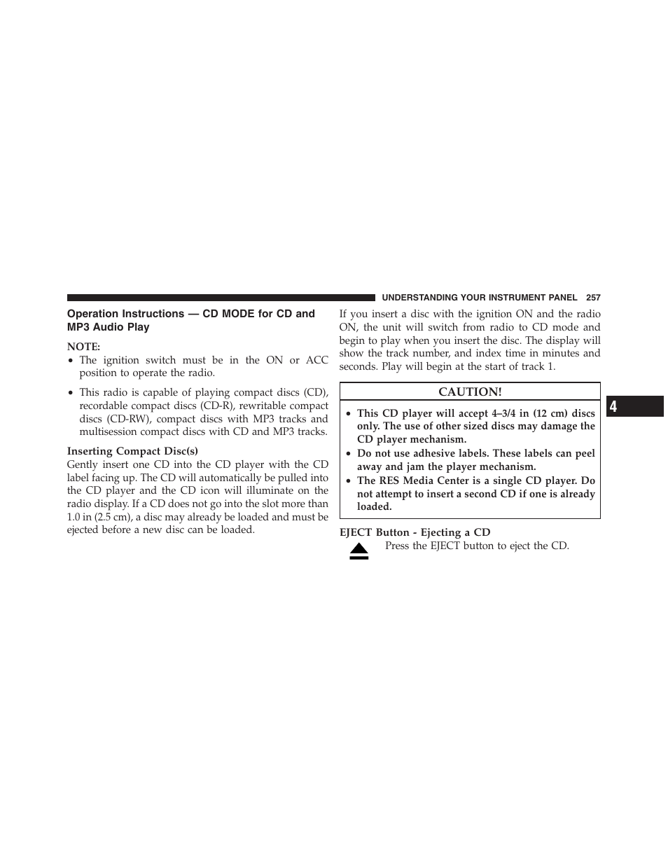 Operation instructions — cd mode for cd, And mp3 audio play | Jeep 2012 Compass - Owner Manual User Manual | Page 259 / 497