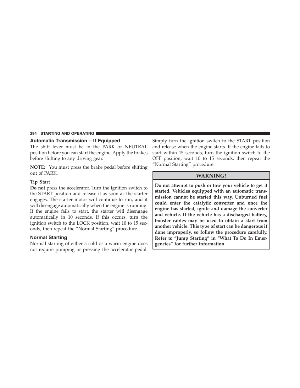 Automatic transmission – if equipped, Normal starting | Jeep 2012 Compass - Owner Manual User Manual | Page 296 / 497