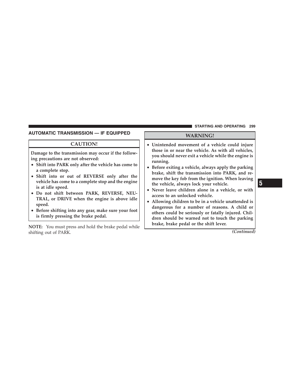 Automatic transmission — if equipped | Jeep 2012 Compass - Owner Manual User Manual | Page 301 / 497