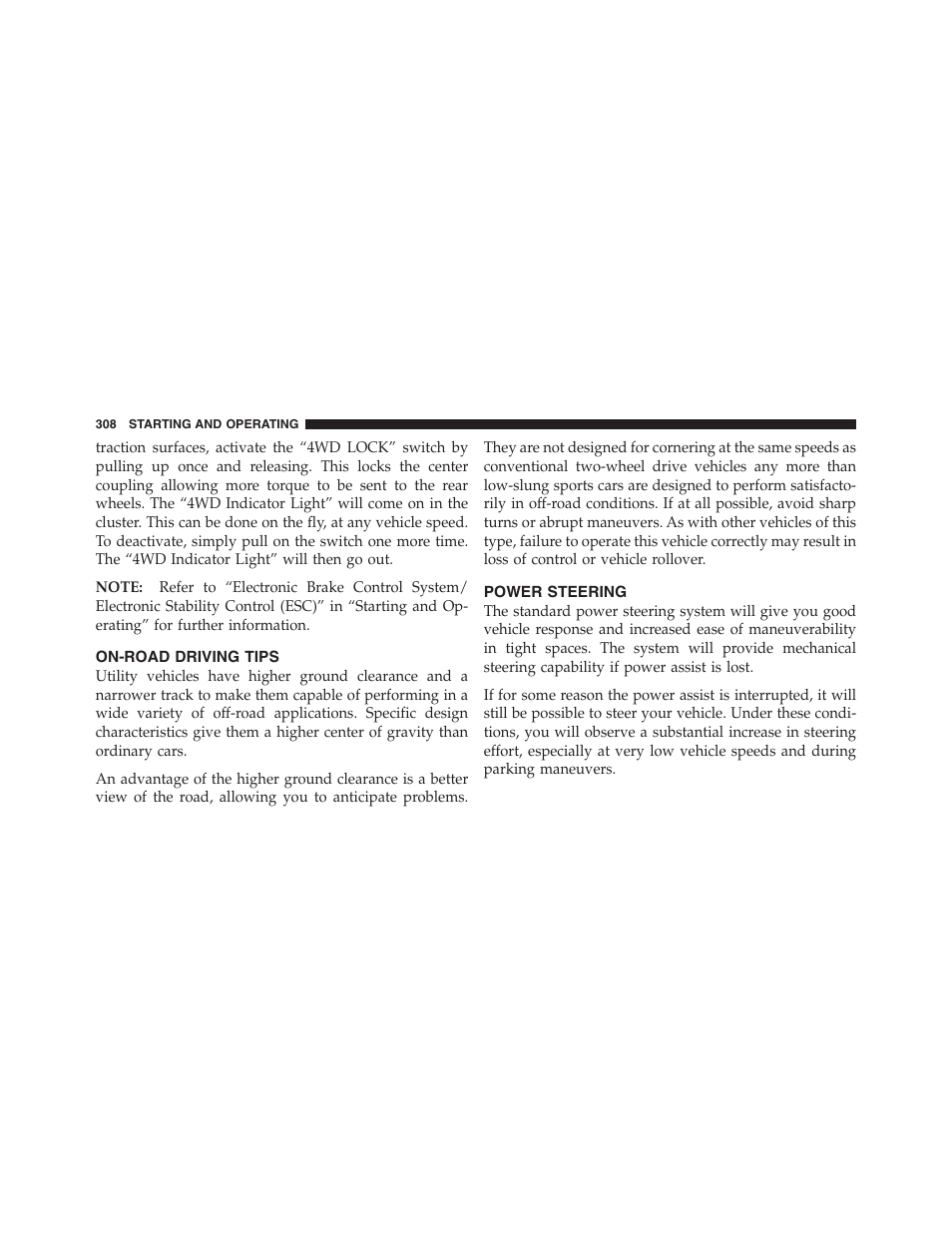 On-road driving tips, Power steering | Jeep 2012 Compass - Owner Manual User Manual | Page 310 / 497