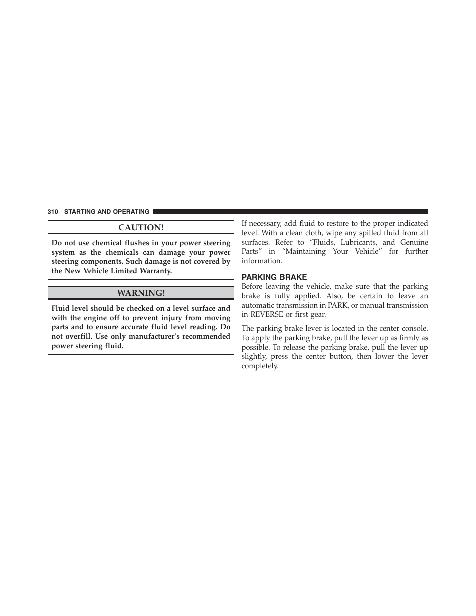 Parking brake | Jeep 2012 Compass - Owner Manual User Manual | Page 312 / 497