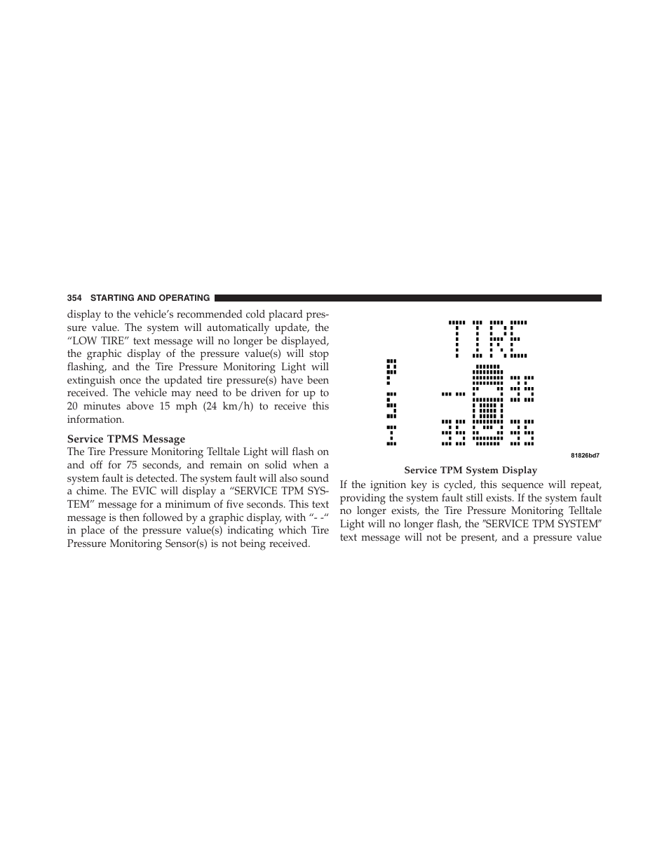 Jeep 2012 Compass - Owner Manual User Manual | Page 356 / 497