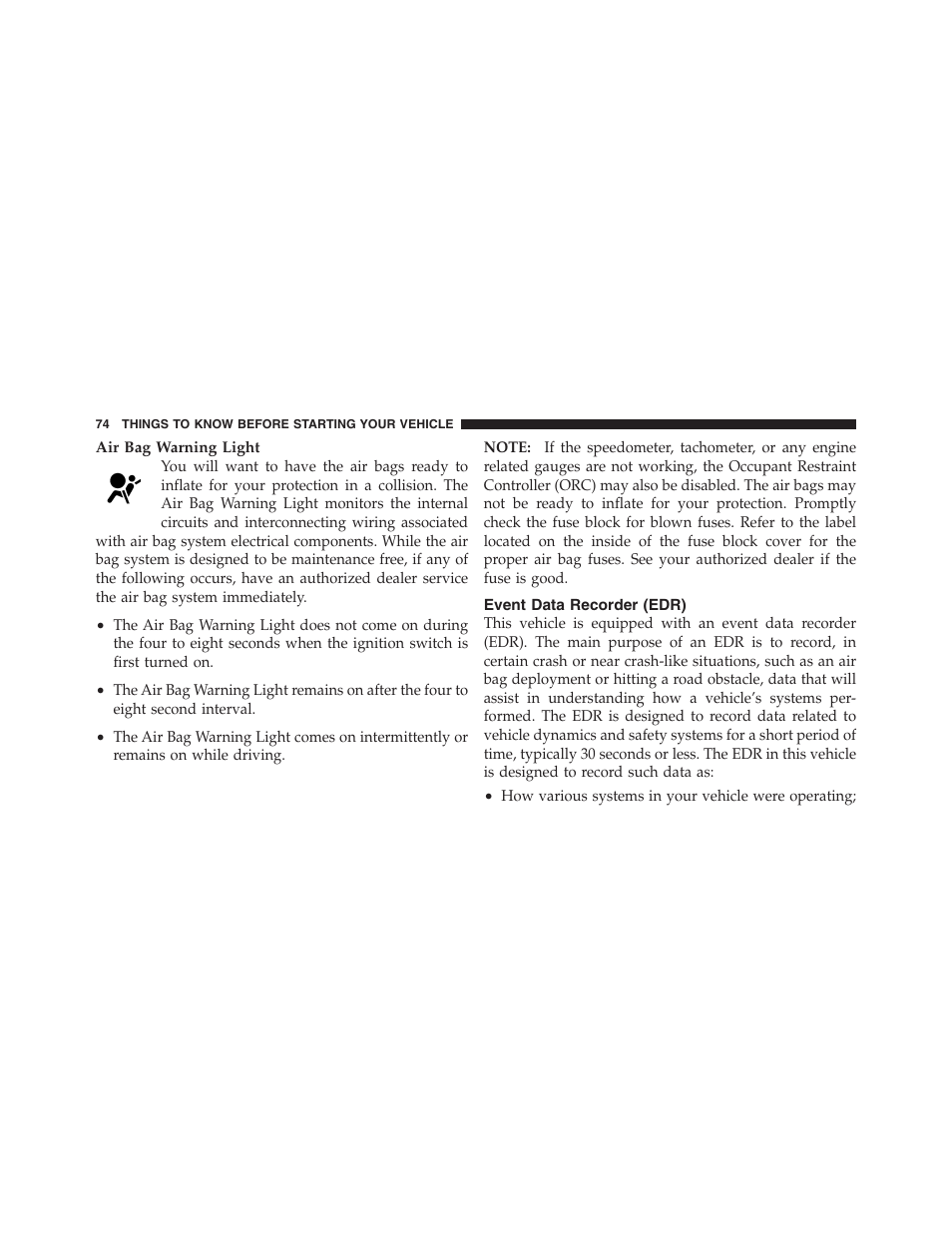 Event data recorder (edr) | Jeep 2012 Compass - Owner Manual User Manual | Page 76 / 497
