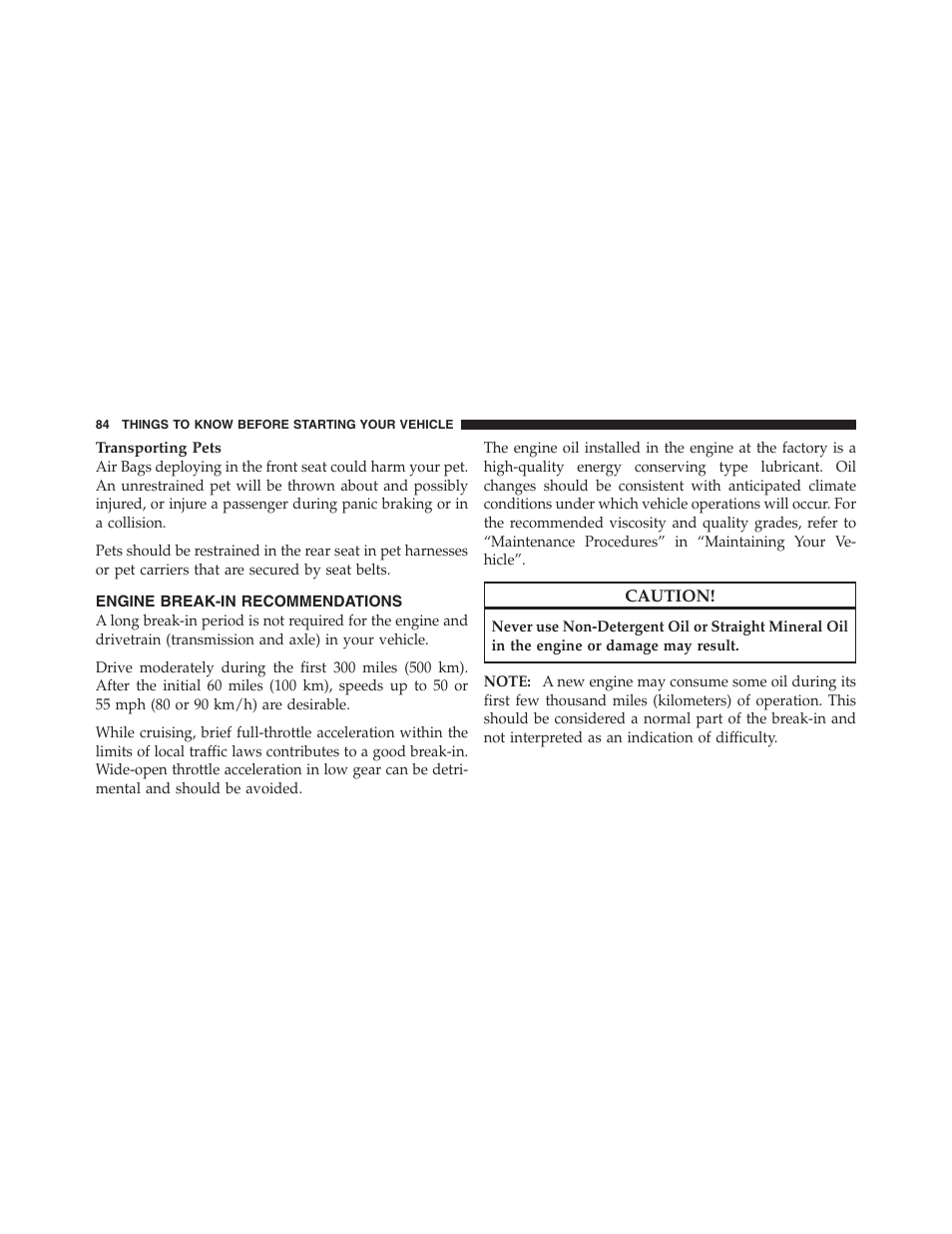 Engine break-in recommendations | Jeep 2012 Compass - Owner Manual User Manual | Page 86 / 497