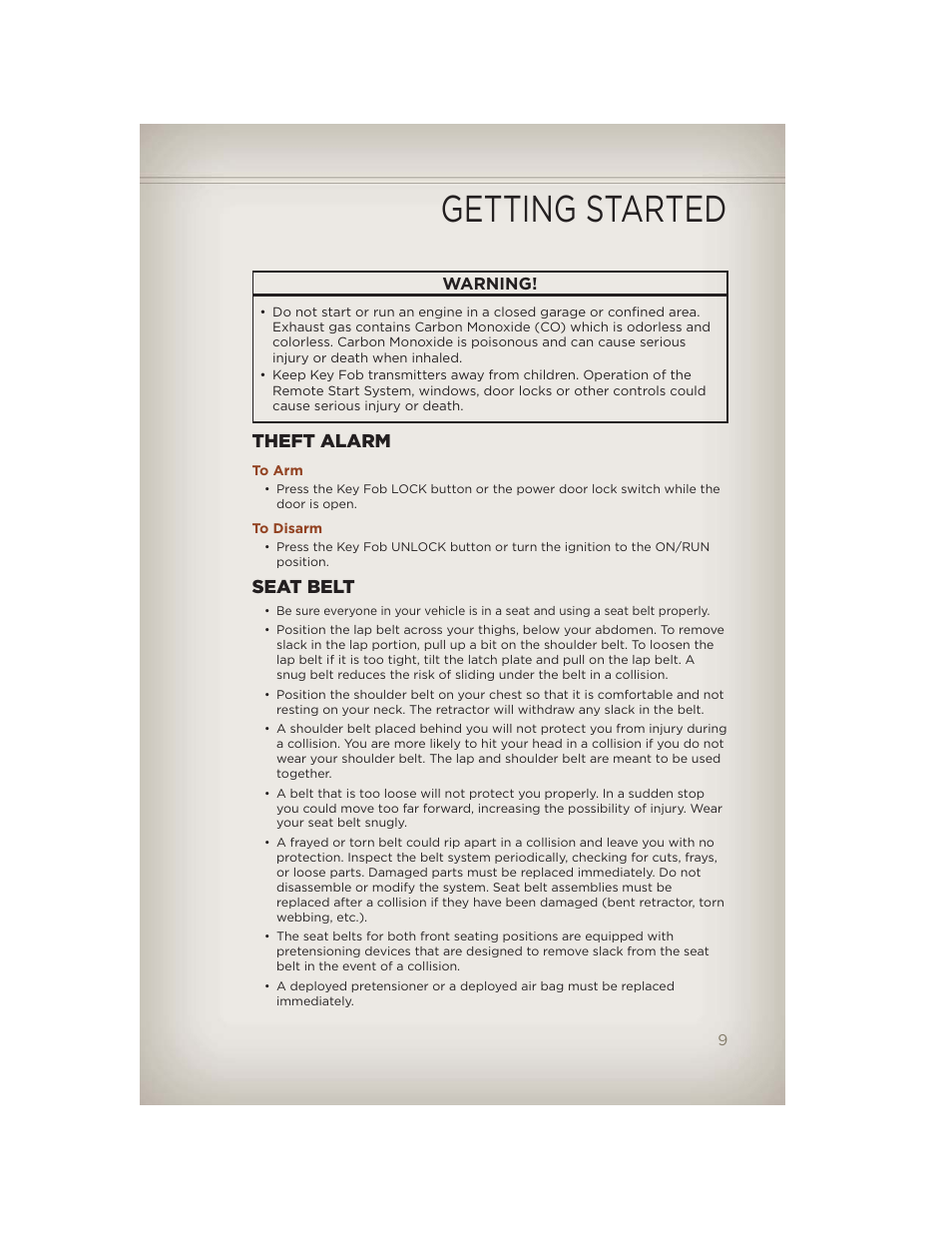 Theft alarm, To arm, To disarm | Seat belt, Getting started | Jeep 2012 Compass - User Guide User Manual | Page 11 / 108