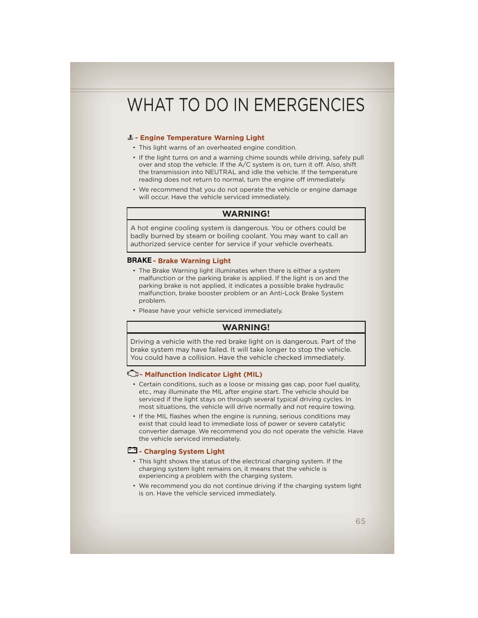 Engine temperature warning light, Brake warning light, Malfunction indicator light (mil) | Charging system light, What to do in emergencies | Jeep 2012 Compass - User Guide User Manual | Page 67 / 108